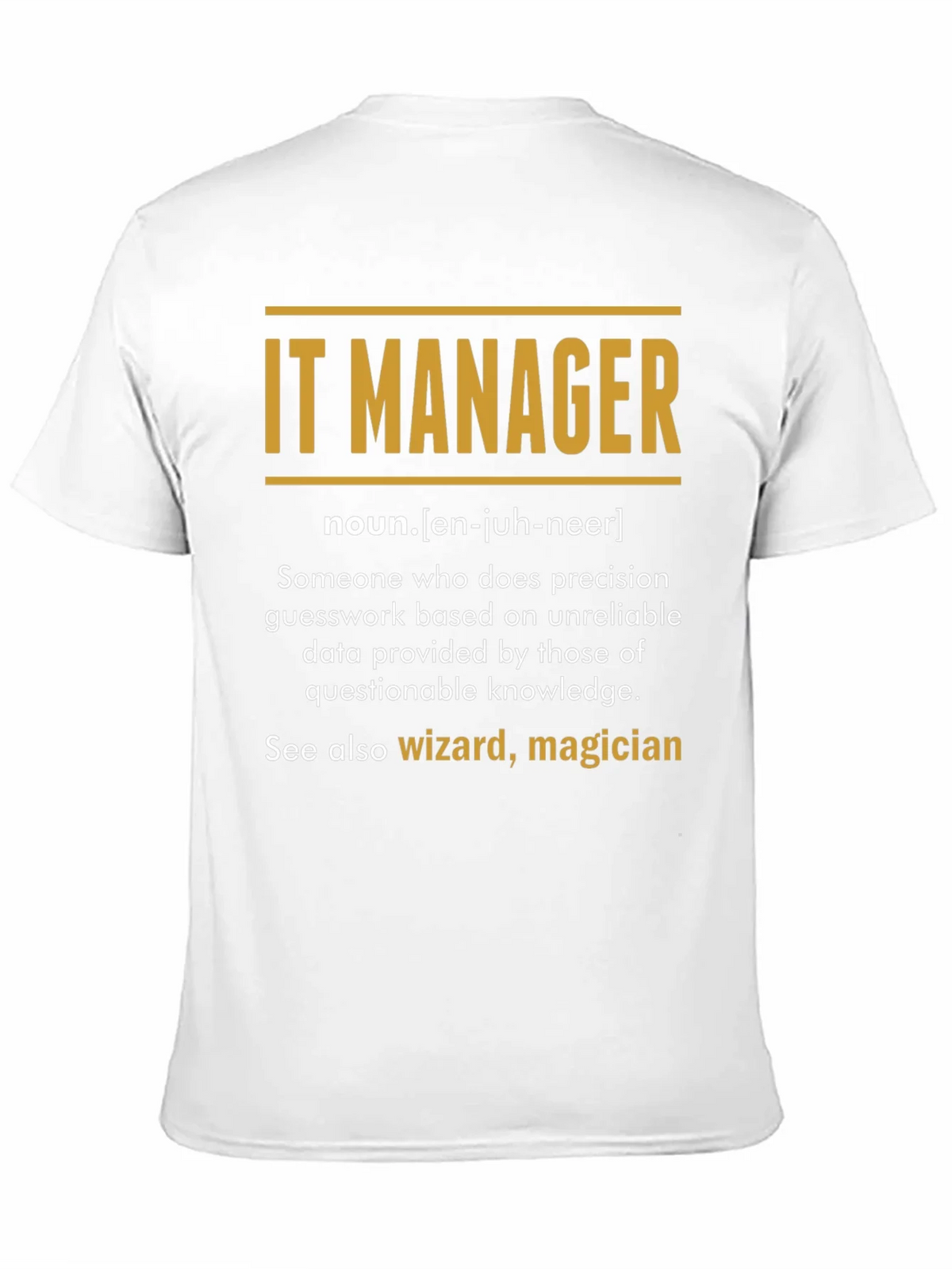 IT Manager Definition T-Shirt product image 5