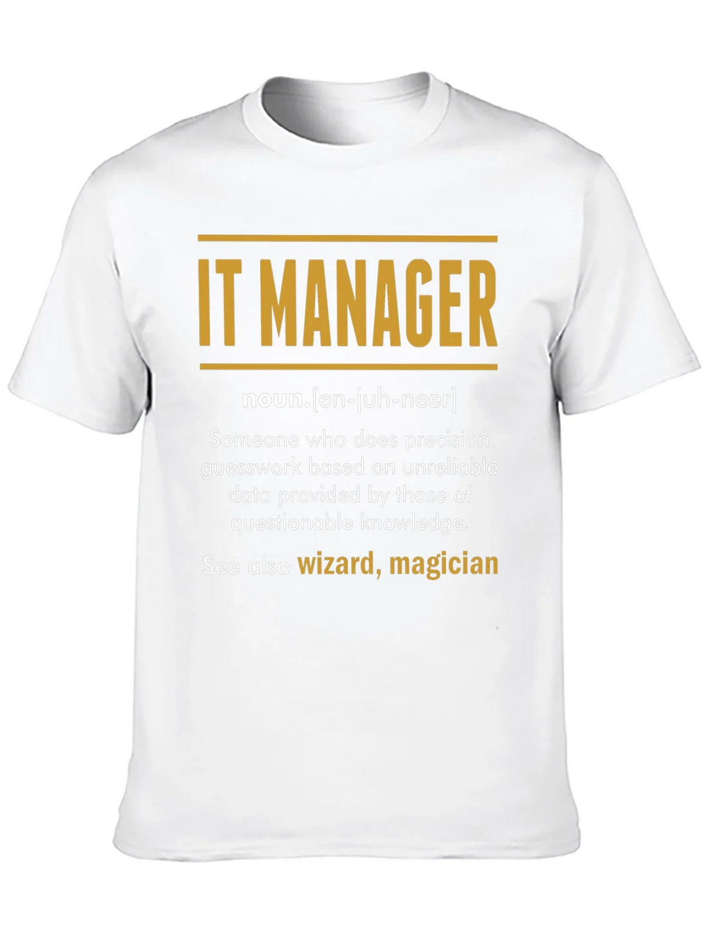 IT Manager Definition T-Shirt product image 4
