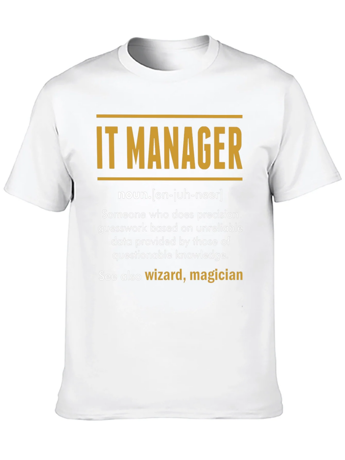 IT Manager Definition T-Shirt product image 4