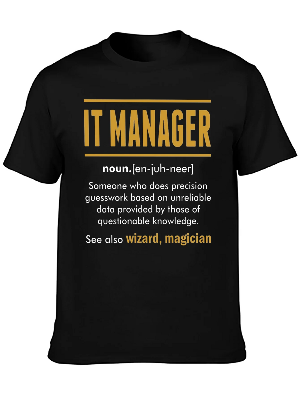 IT Manager Definition T-Shirt product image 2
