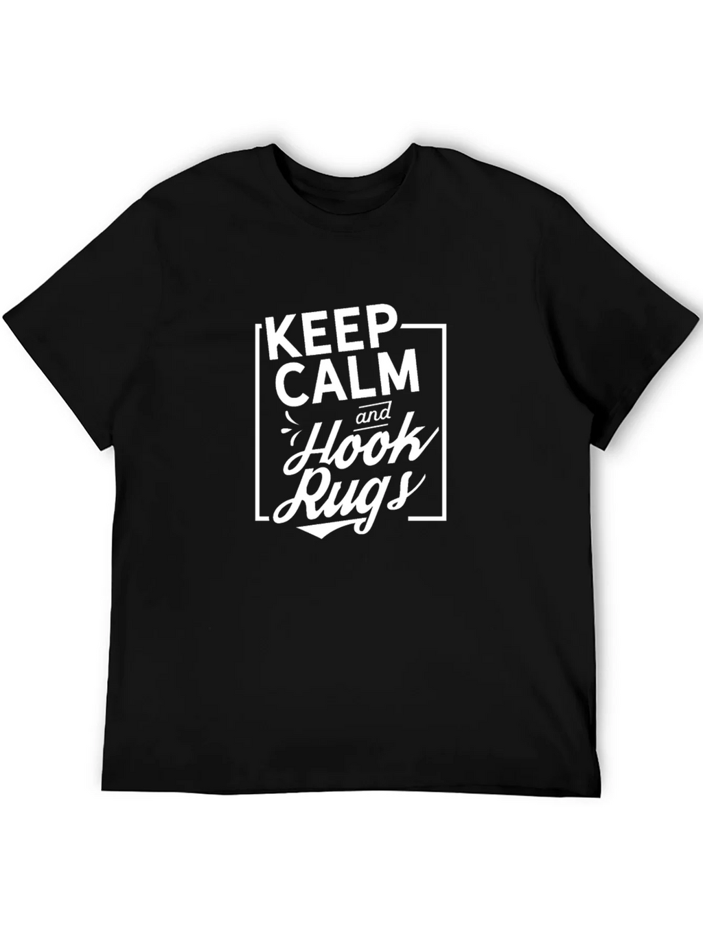 Keep Calm Hook Rugs Black T-Shirt product image 5