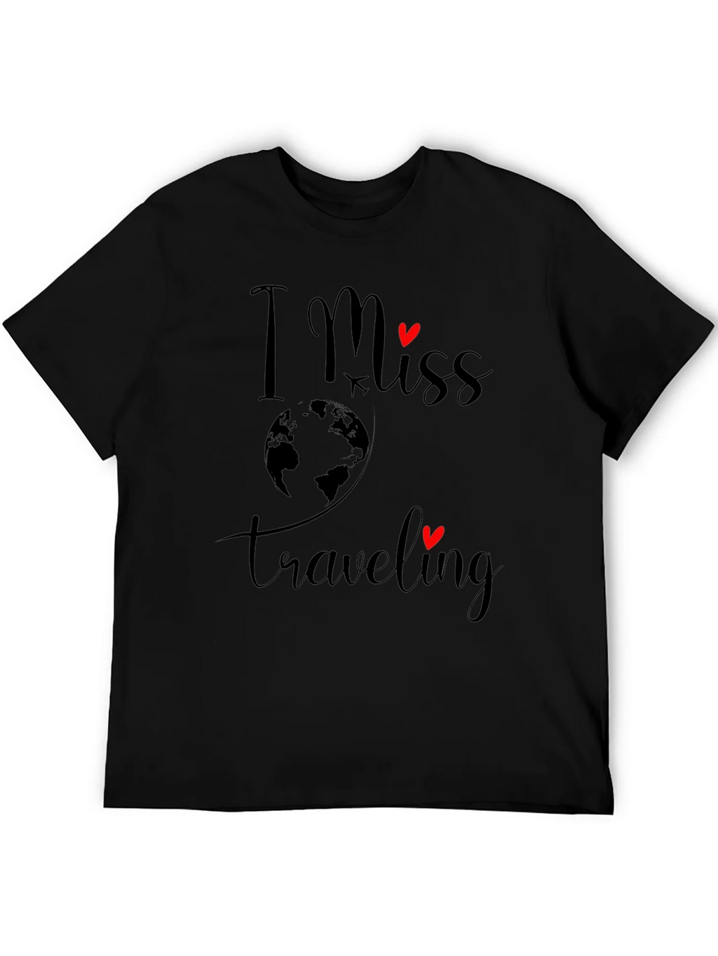 I Miss Traveling T-Shirt - Black Graphic Tee product image 4