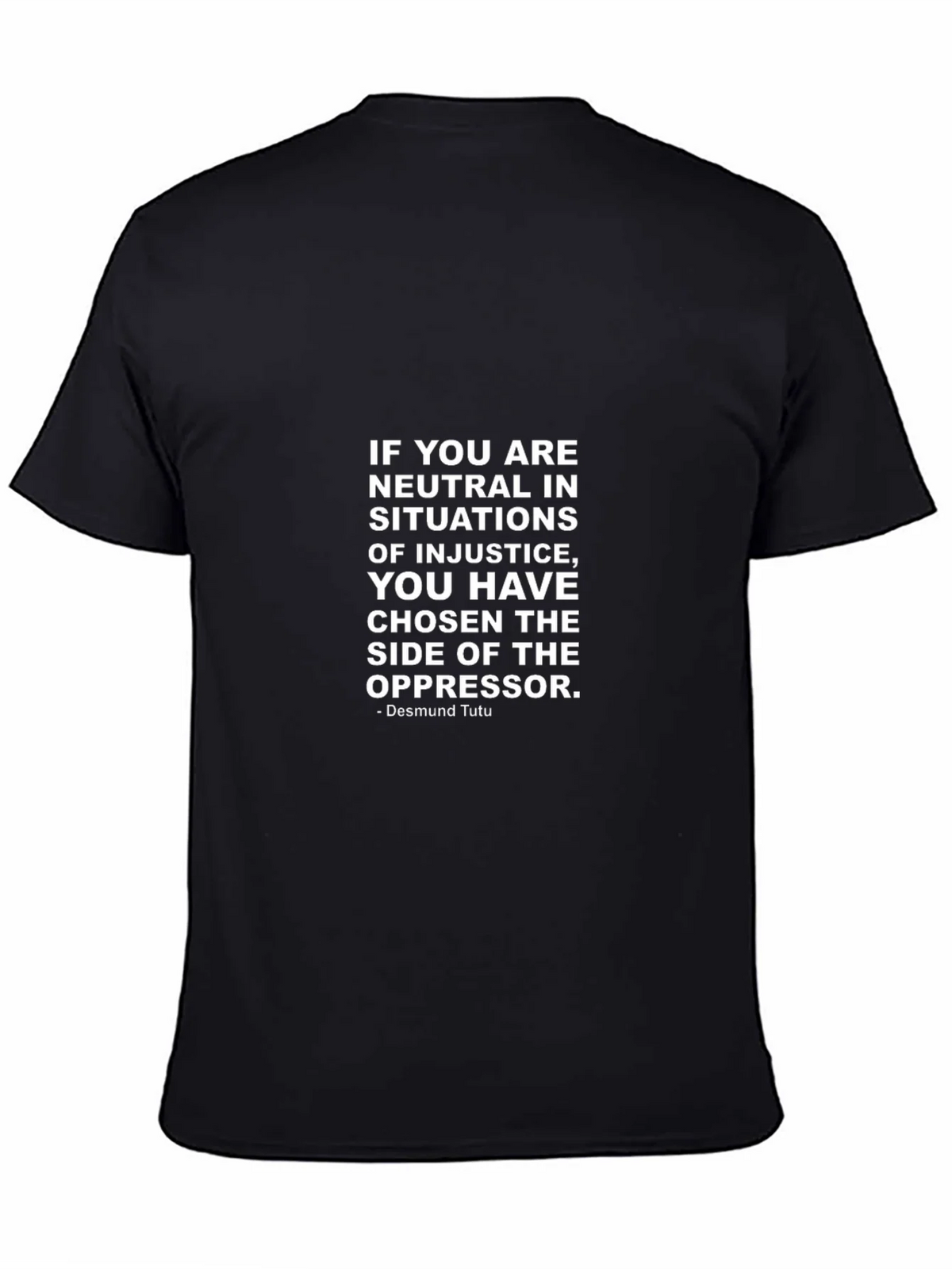Neutrality Injustice T-Shirt - Desmond Tutu Quote product image 4