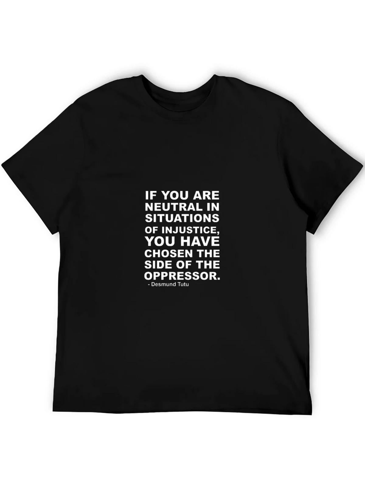 Neutrality Injustice T-Shirt - Desmond Tutu Quote product image 5