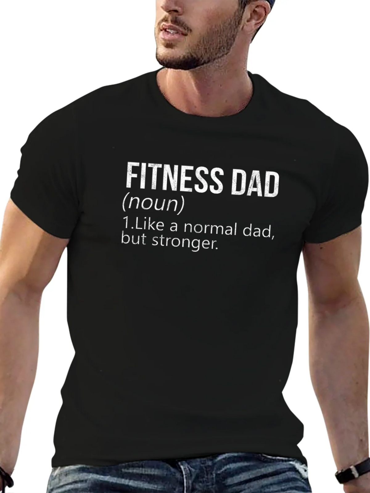 Fitness Dad T-Shirt - Stronger Than a Normal product image 6