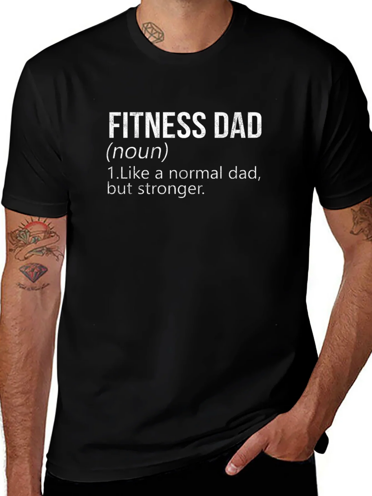Fitness Dad T-Shirt - Stronger Than a Normal product image 1