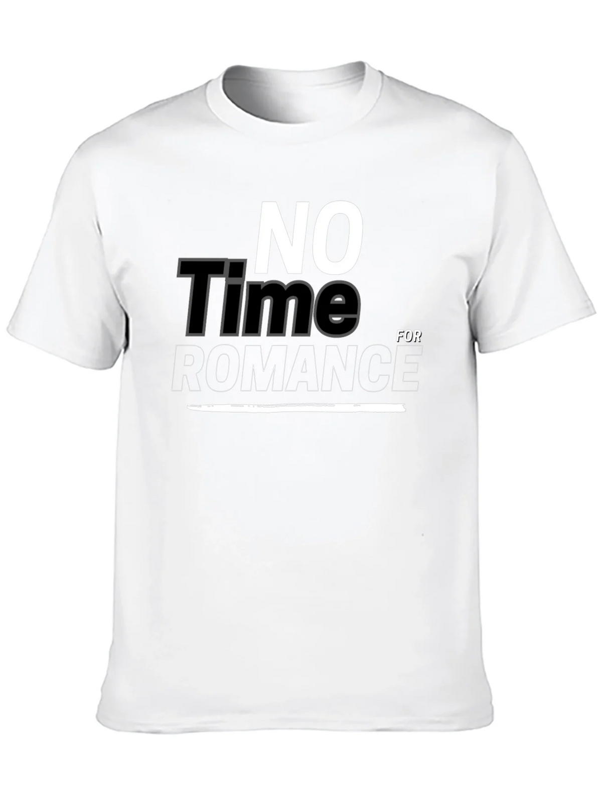 No Time For Romance Graphic T-Shirt product image 9