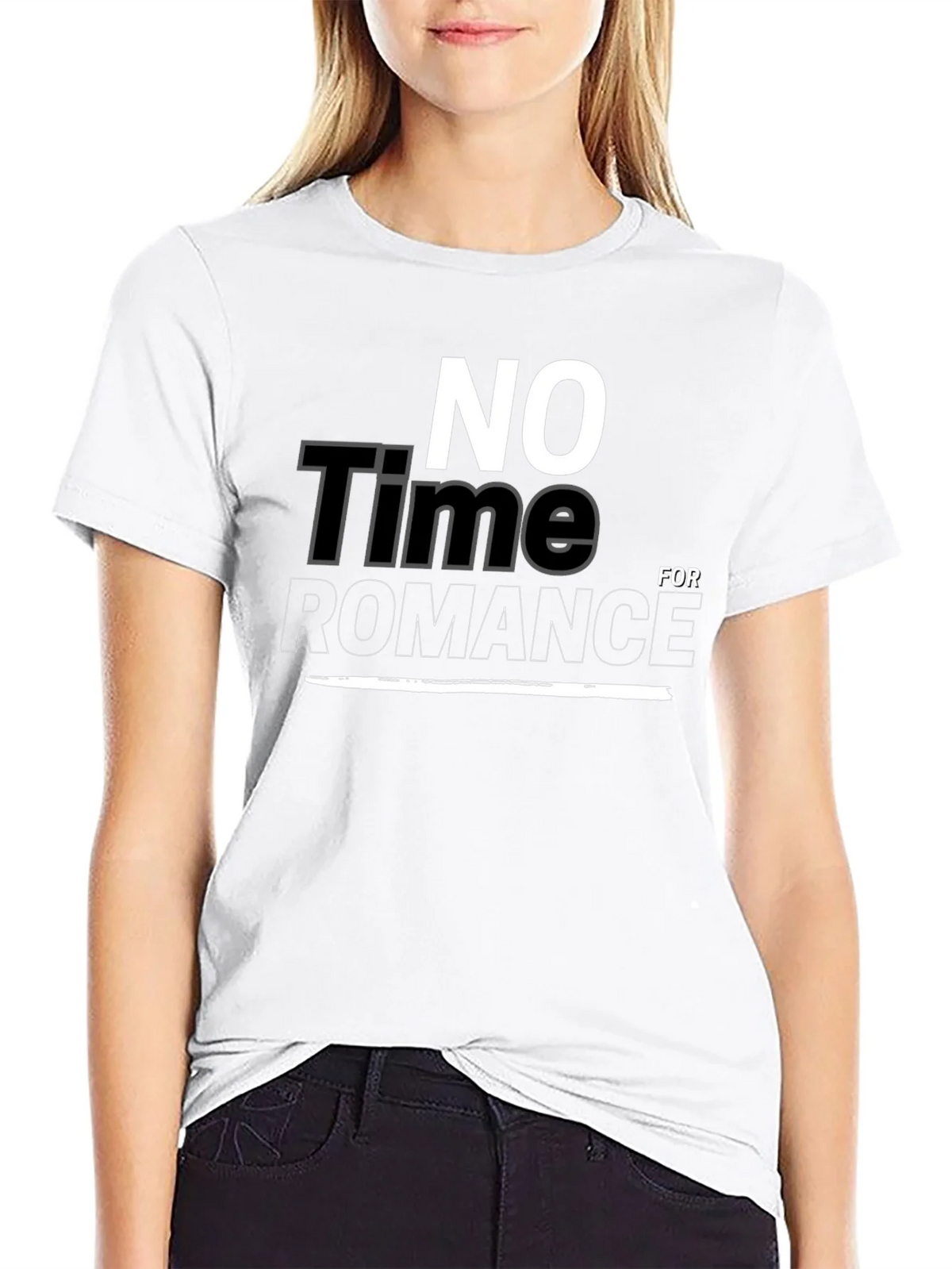 No Time For Romance Graphic T-Shirt product image 8