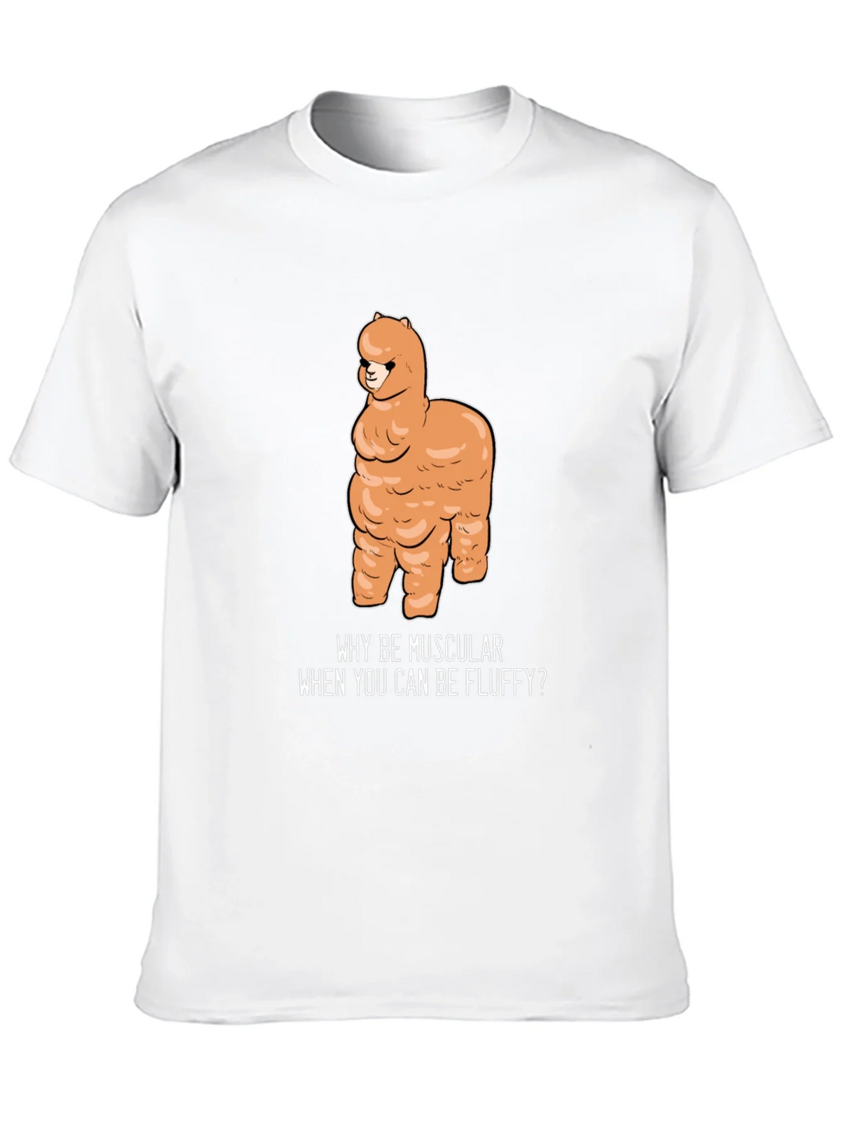 Fluffy Alpaca T-Shirt - Why Be Muscular? product image 8