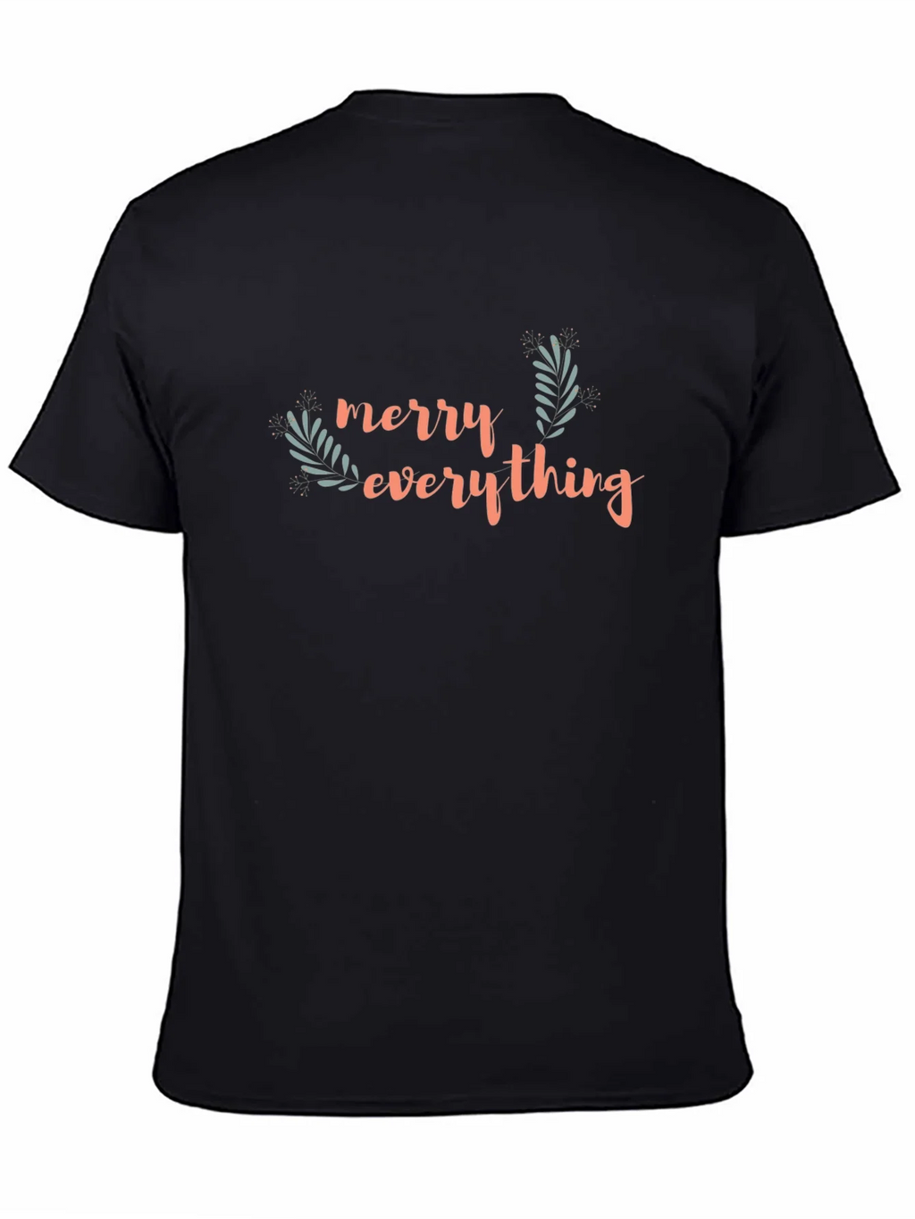 Merry Everything T-Shirt - Holiday Festive Wear product image 4