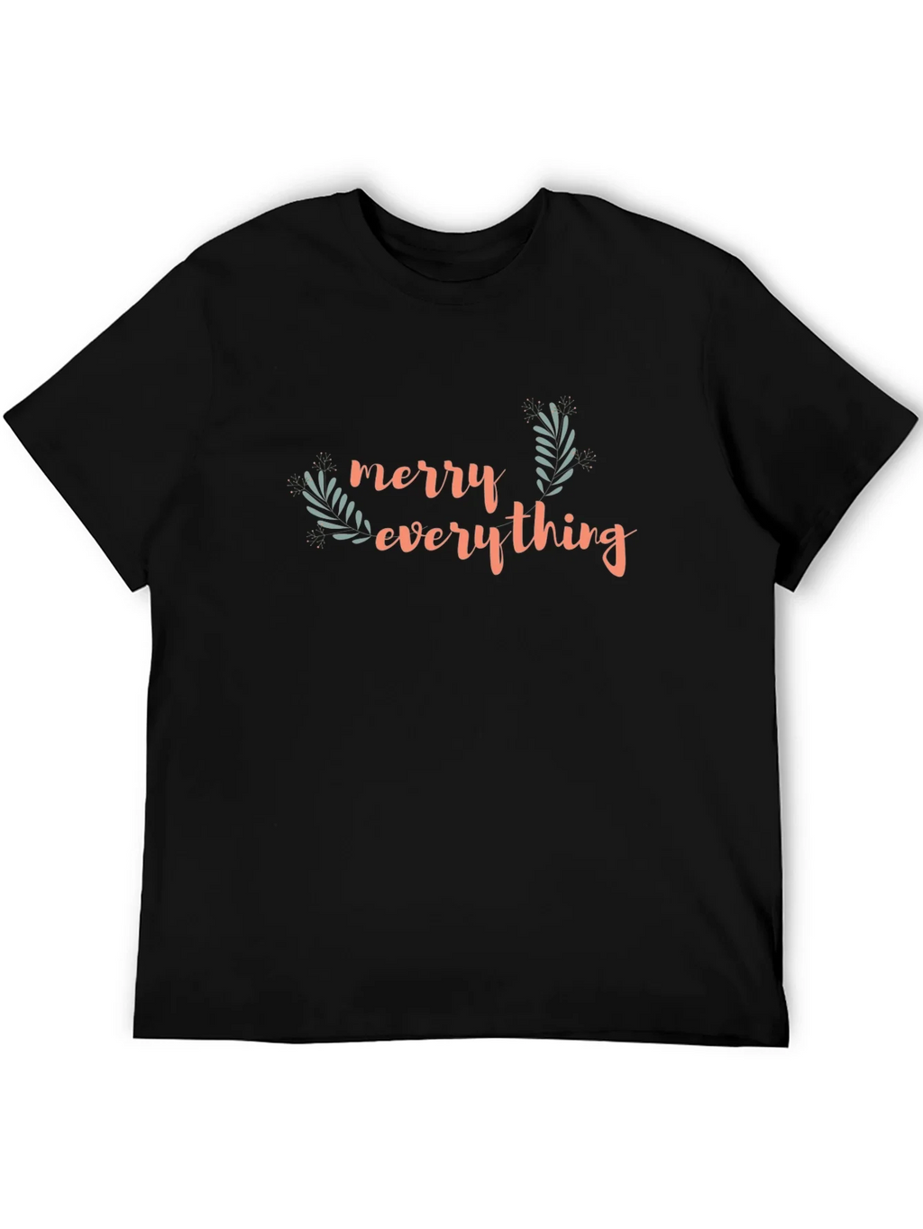 Merry Everything T-Shirt - Holiday Festive Wear product image 5
