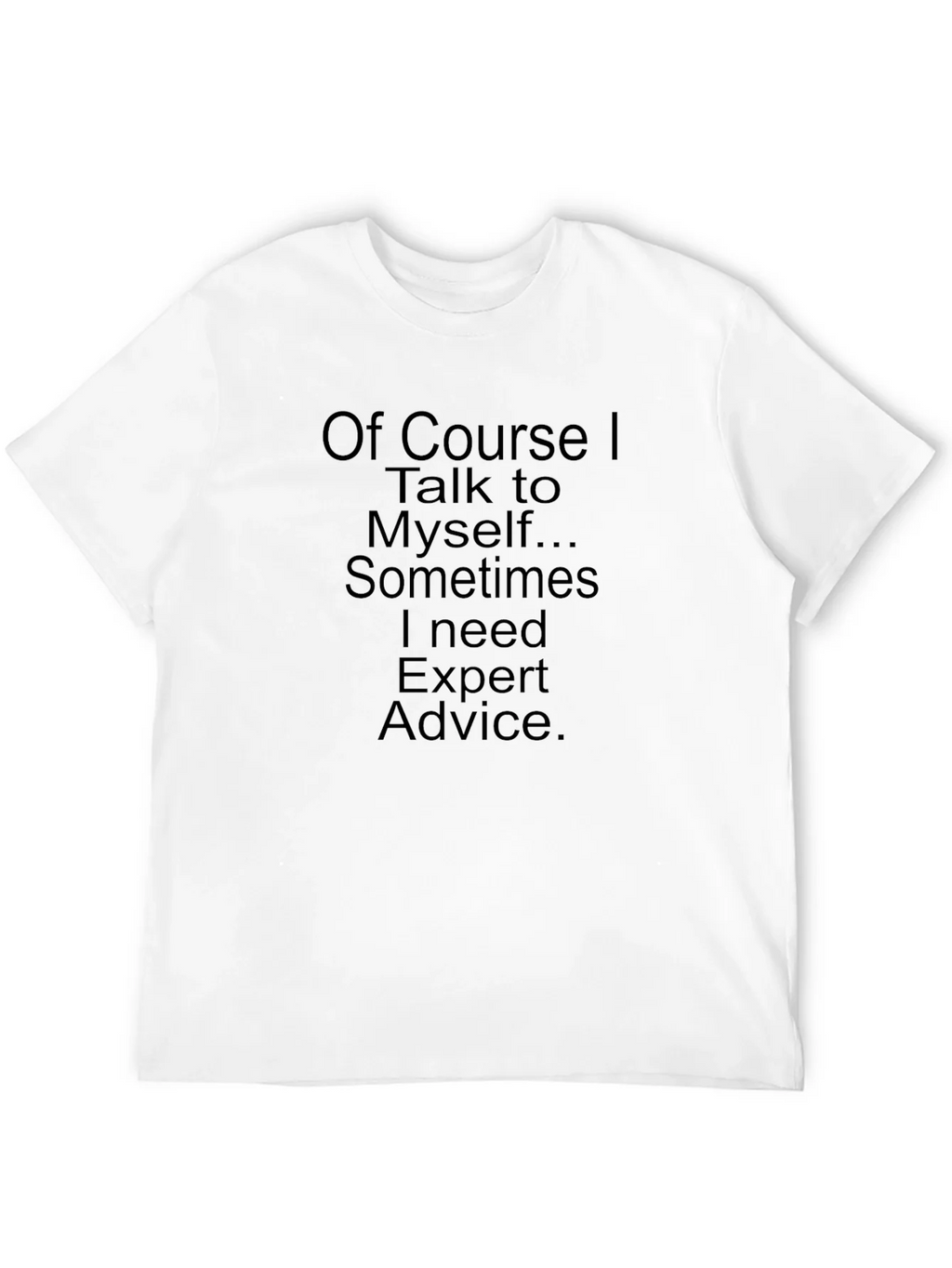 Funny Expert Advice T-Shirt product image 11
