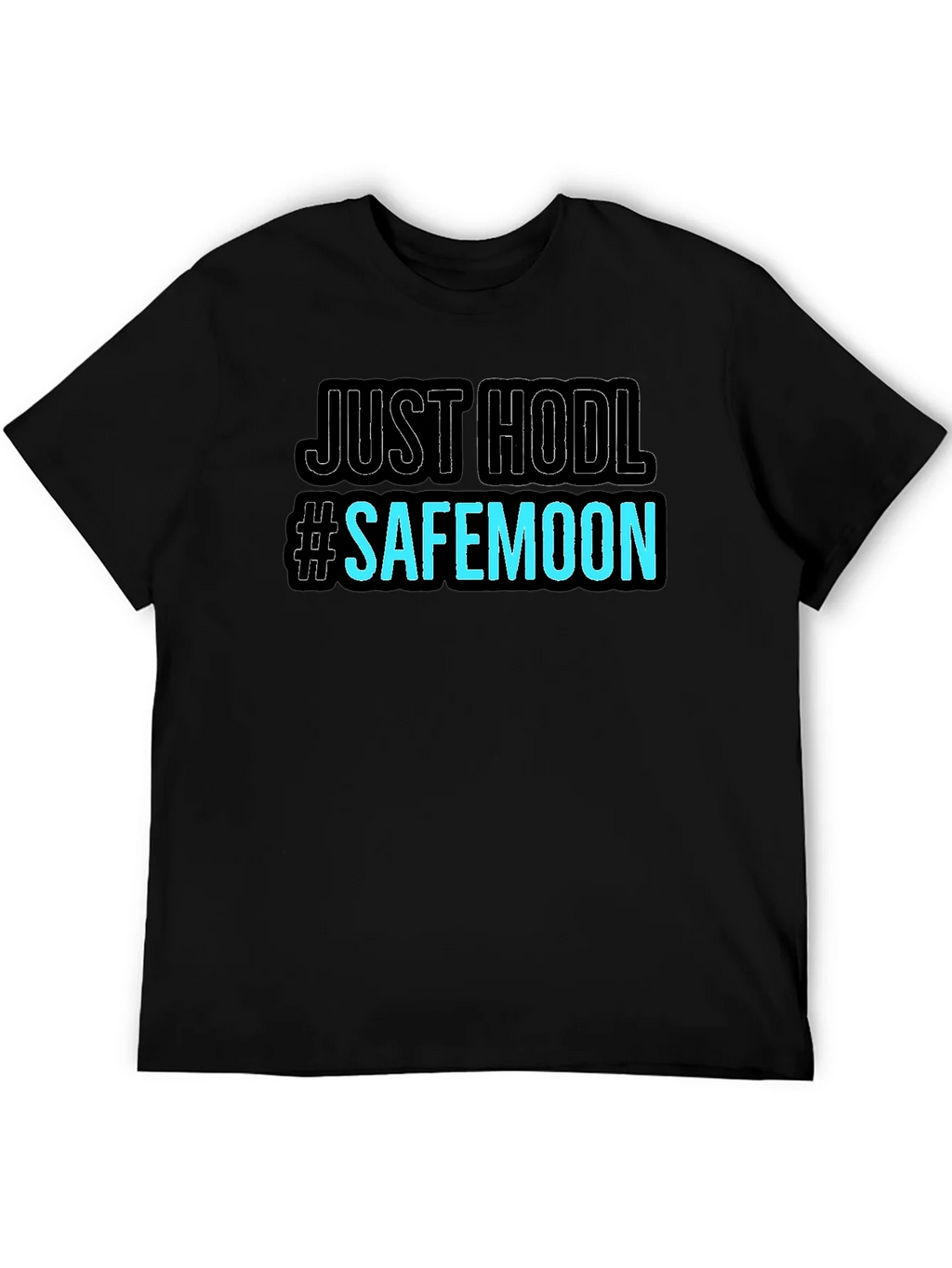 Just HODL #SAFEMOON Black T-Shirt product image 5