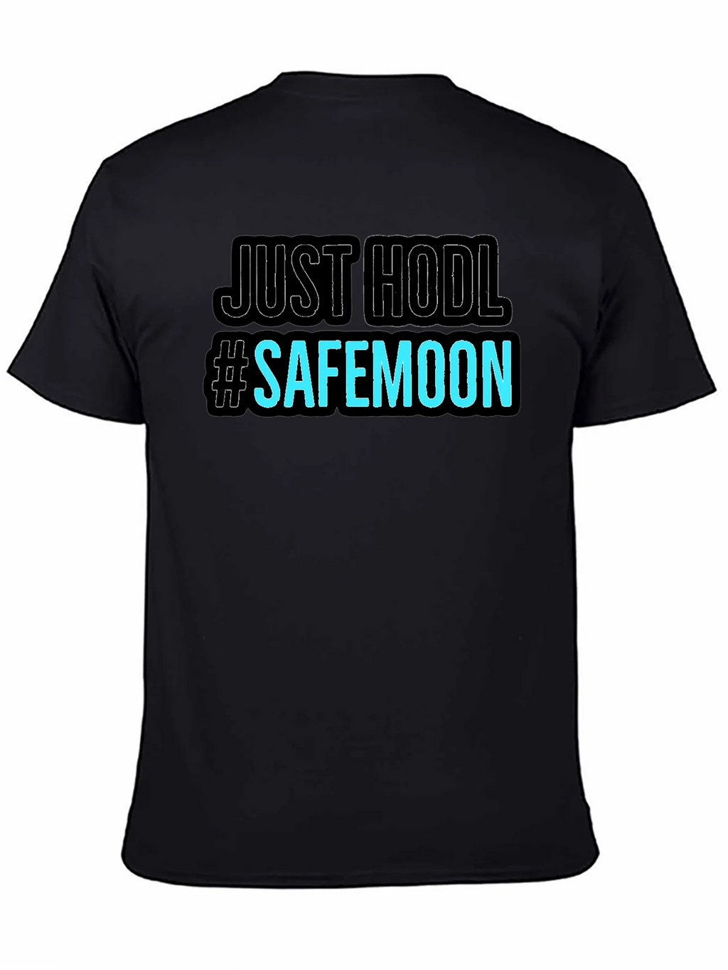 Just HODL #SAFEMOON Black T-Shirt product image 4