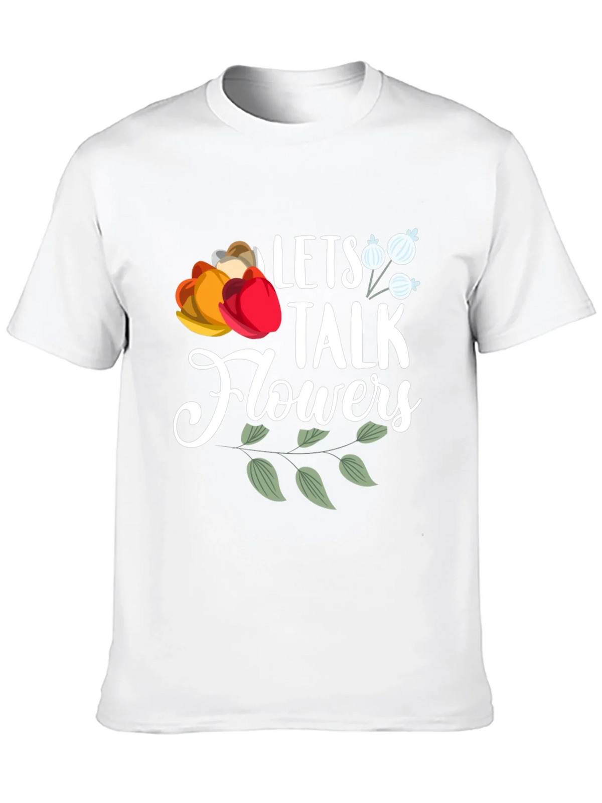 Lets Talk Flowers Graphic T-Shirt - Casual Wear product image 9