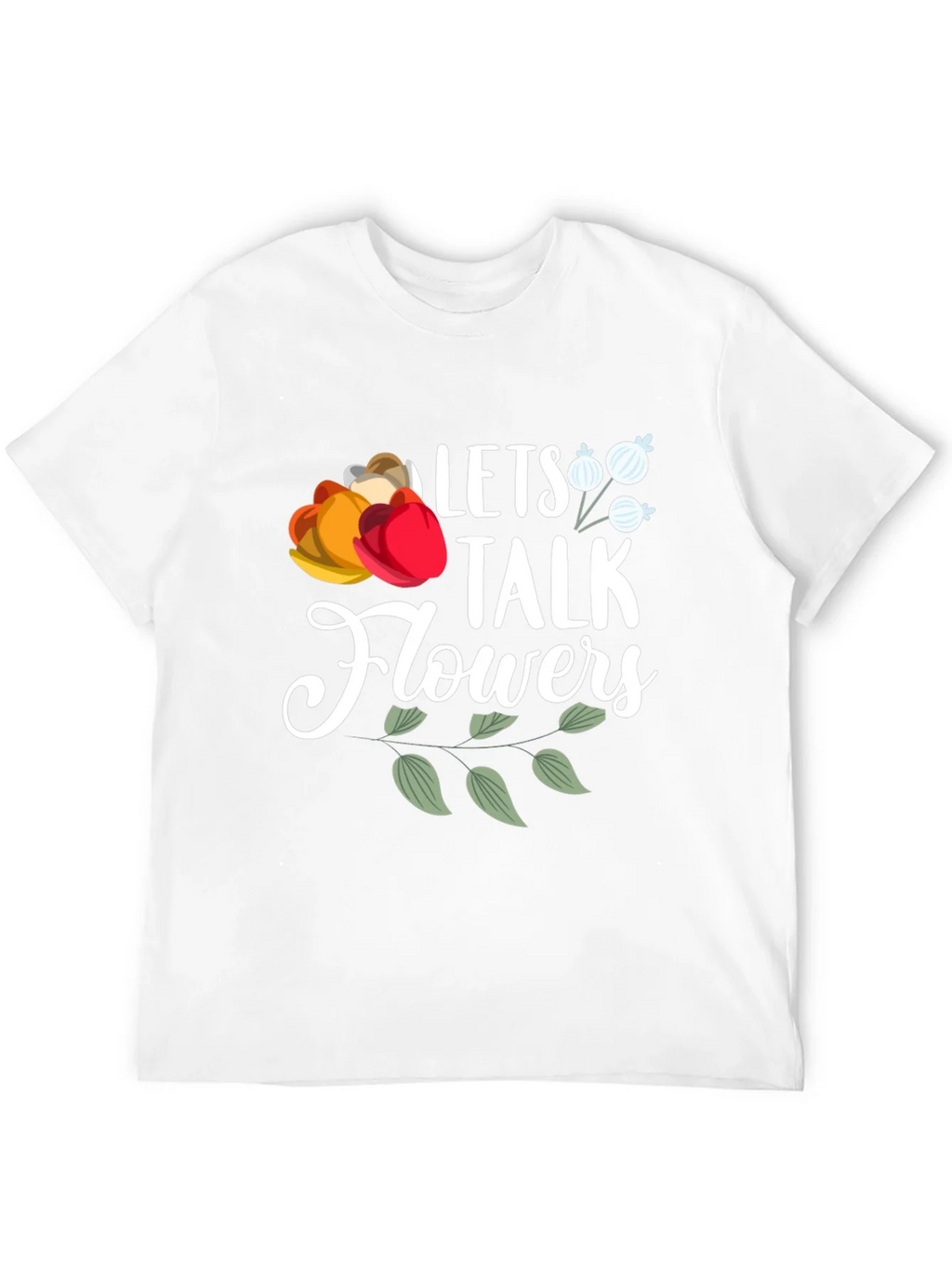 Lets Talk Flowers Graphic T-Shirt - Casual Wear product image 11