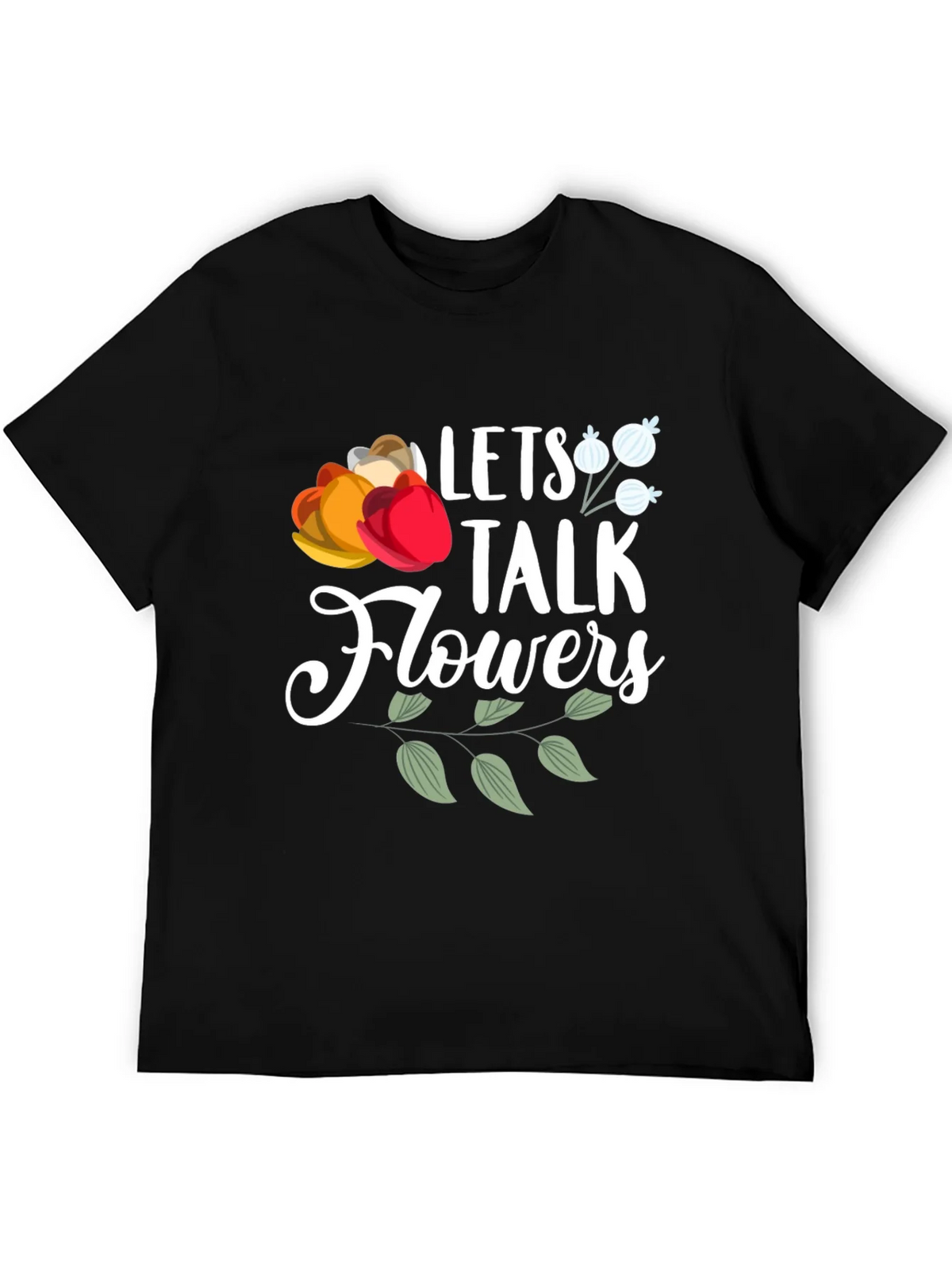 Lets Talk Flowers Graphic T-Shirt - Casual Wear product image 5