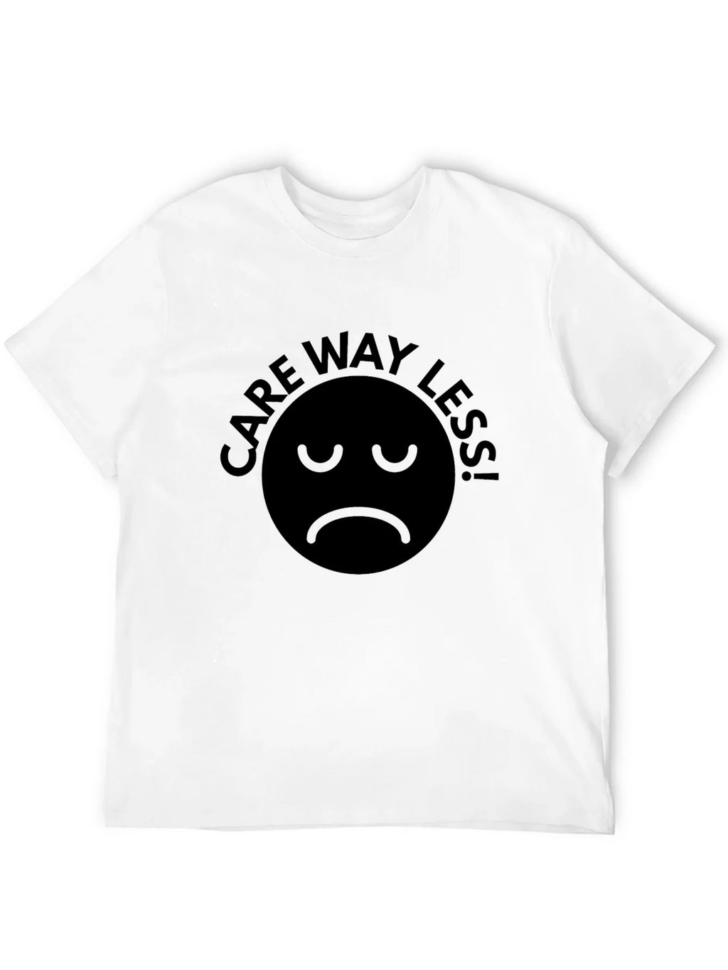 Care Way Less! Graphic T-Shirt Unisex Black product image 8