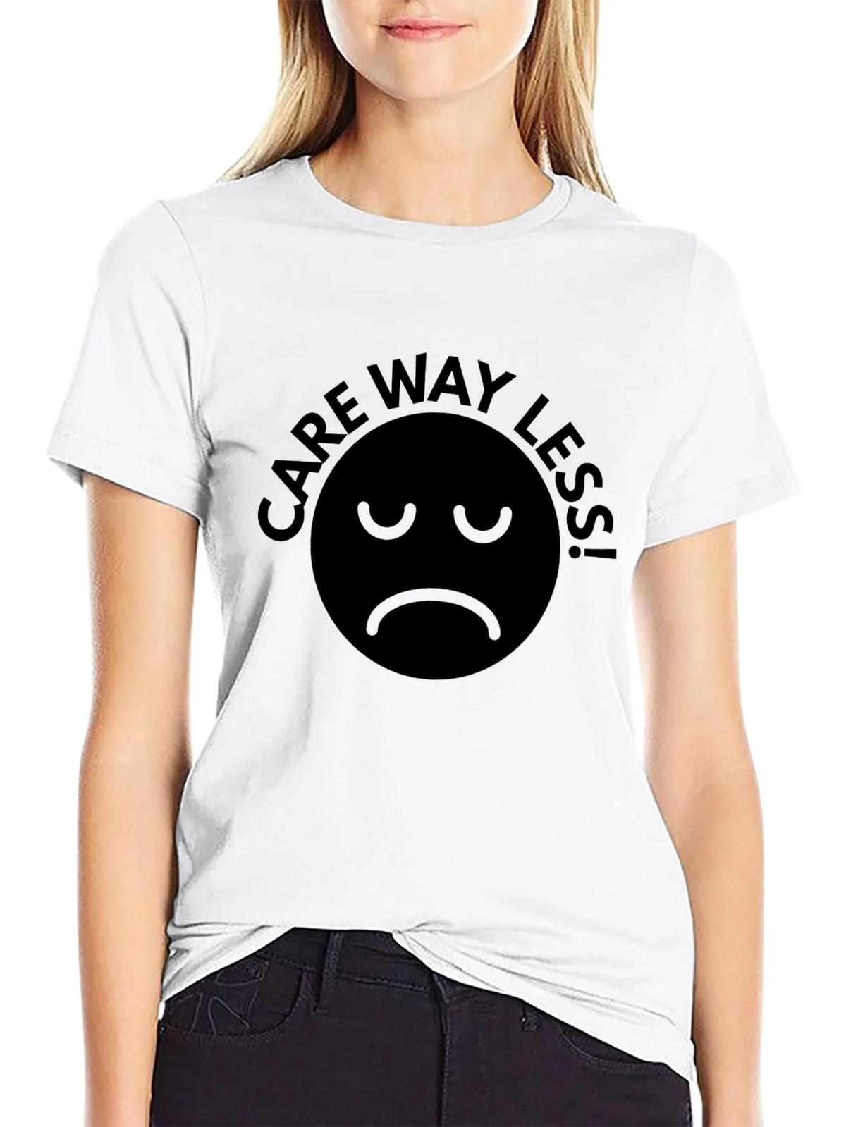 Care Way Less! Graphic T-Shirt Unisex Black product image 6
