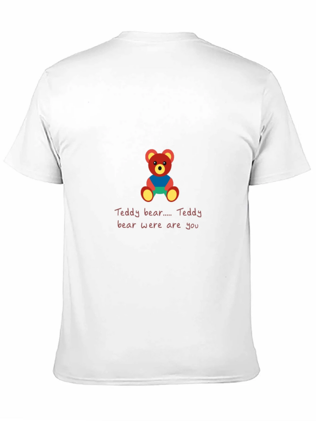 Teddy Bear Tee - Where Are You T-Shirt product image 10