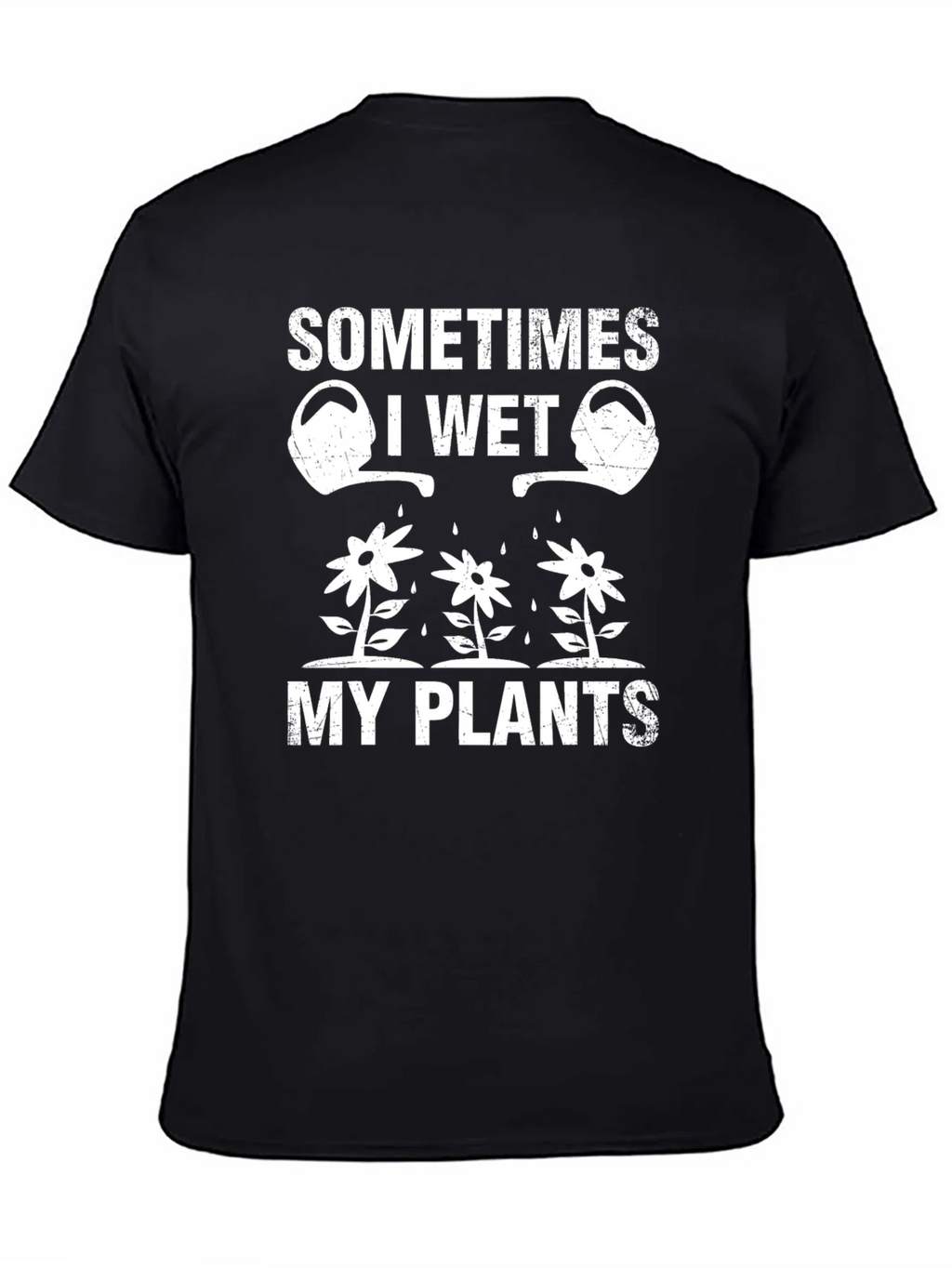 Funny Gardening T-Shirt - I Wet My Plants product image 3