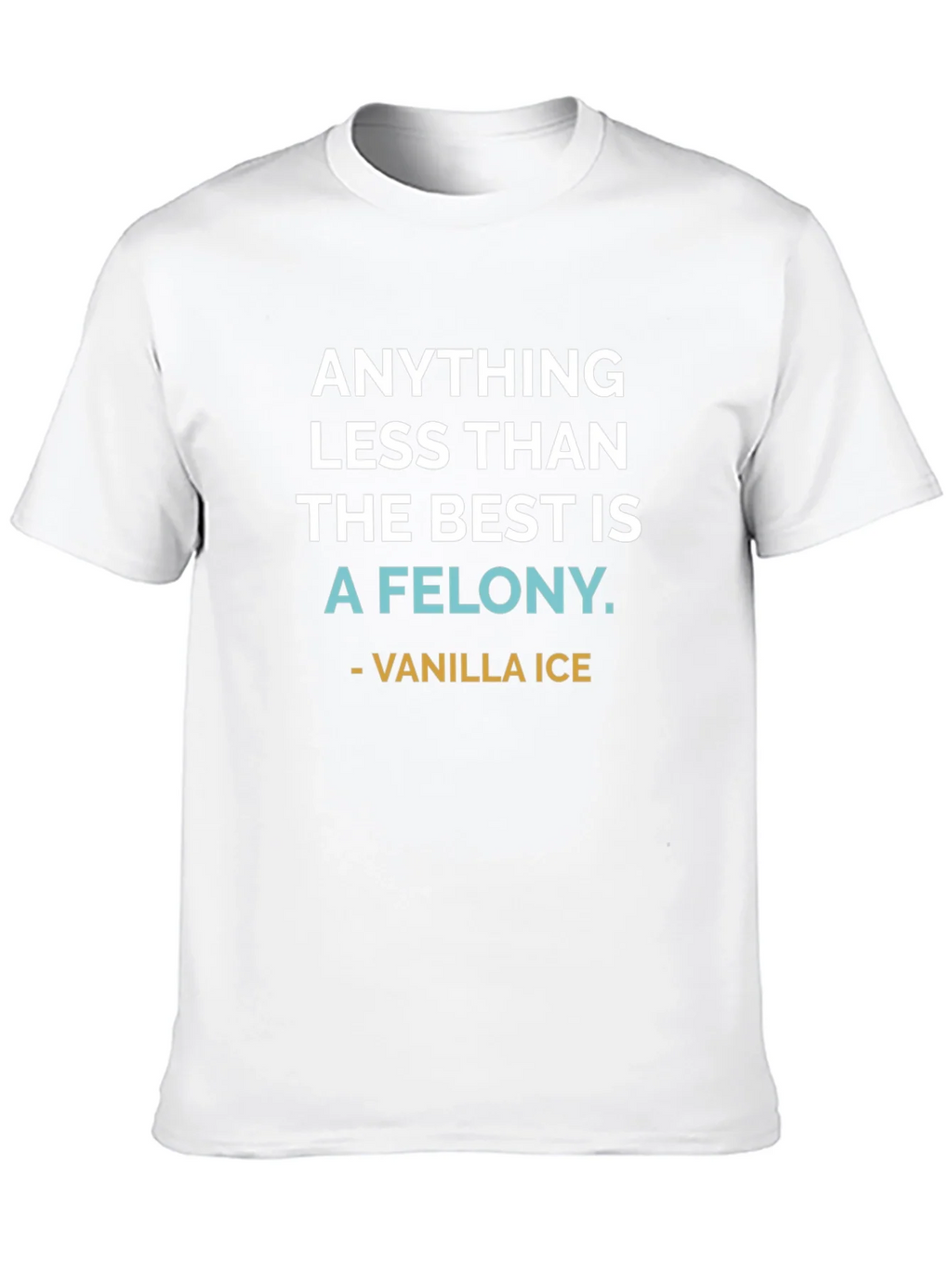 Anything Less Than The Best T-Shirt product image 7