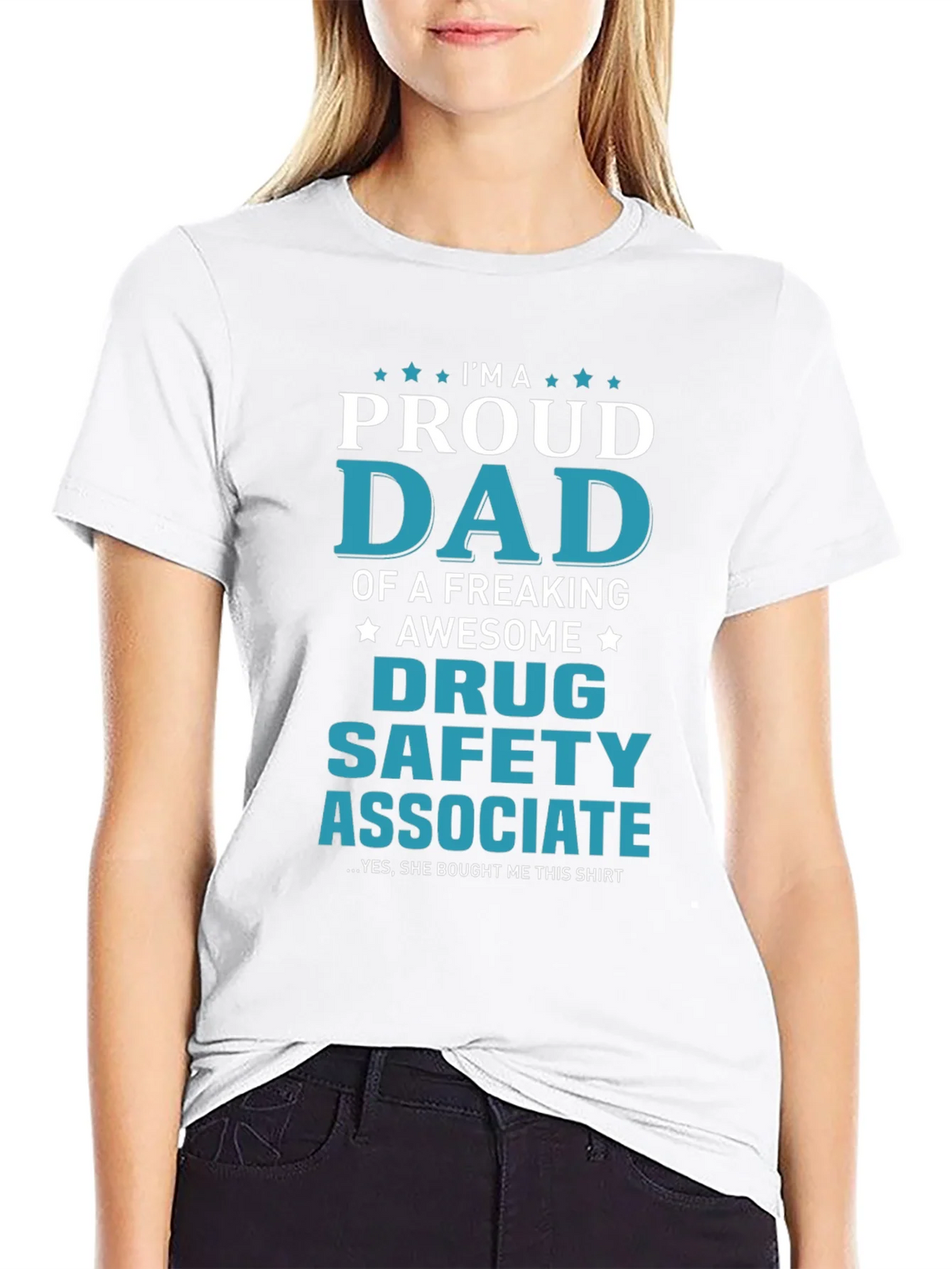 Proud Dad of Drug Safety Associate Novelty T-Shirt product image 8