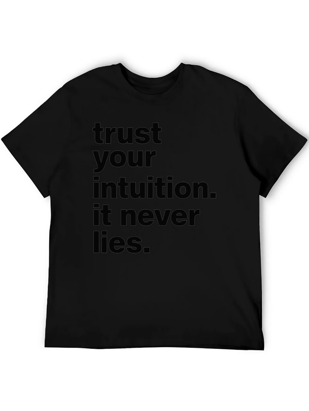 Trust Your Intuition Black T-Shirt product image 5