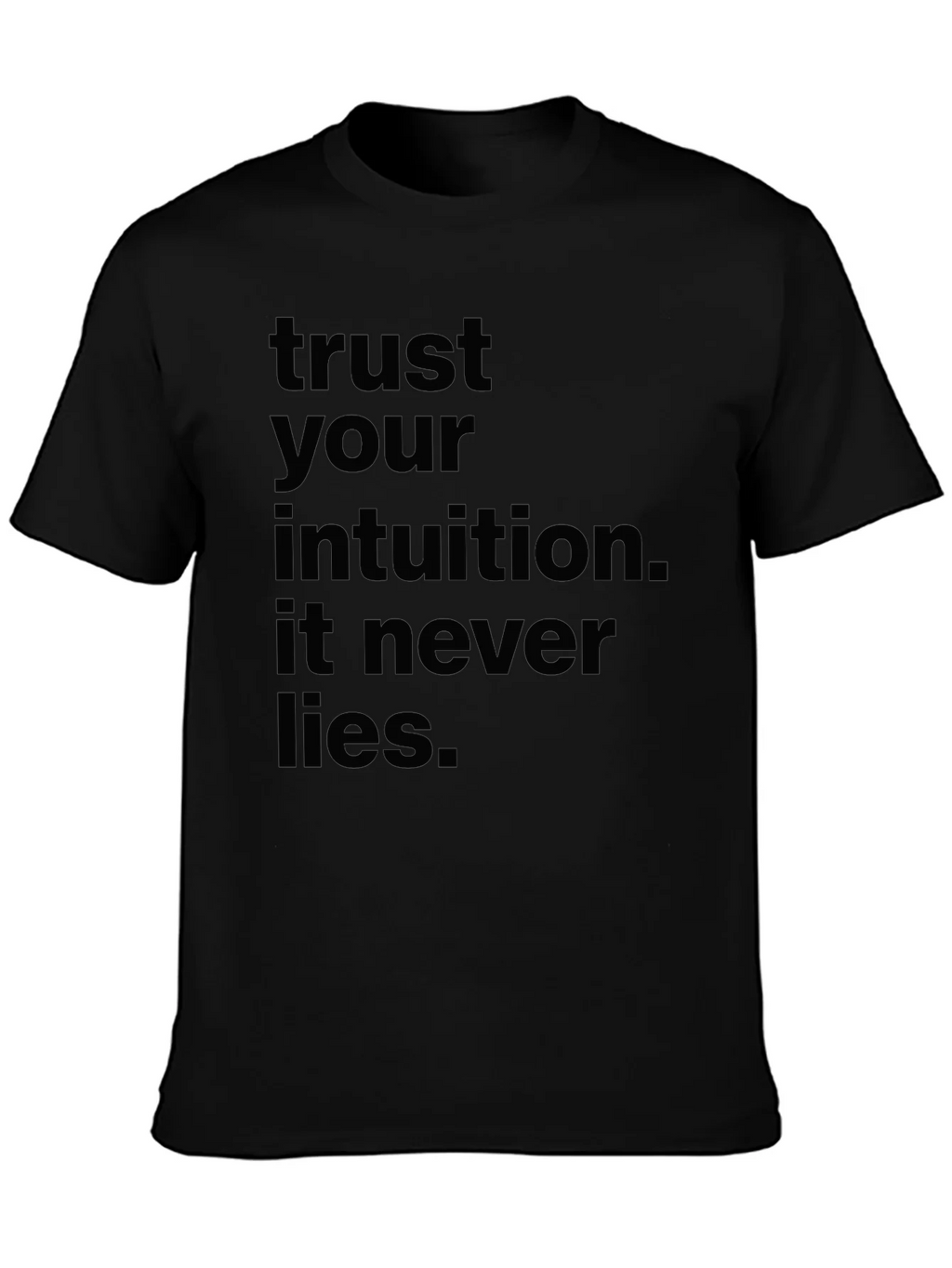 Trust Your Intuition Black T-Shirt product image 3