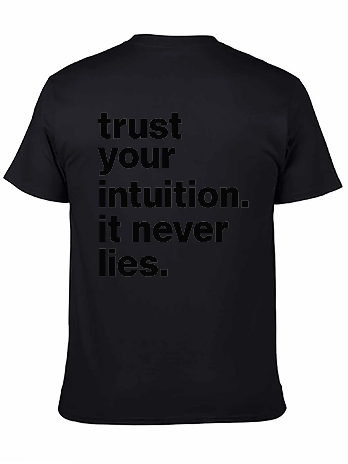 Trust Your Intuition Black T-Shirt product image 4