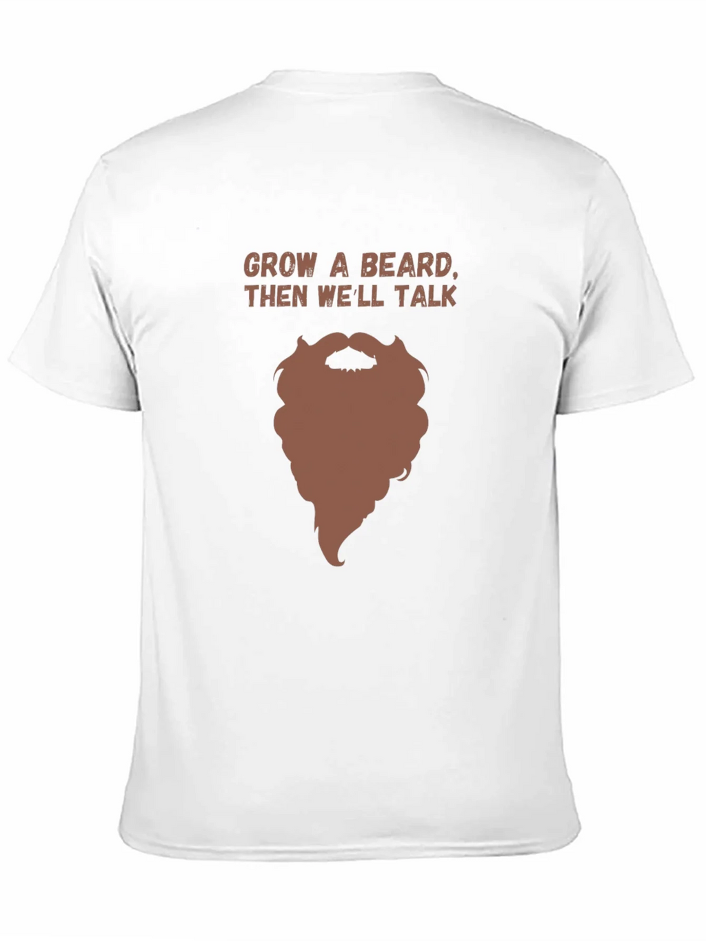 Grow a Beard Funny Graphic Tee product image 10