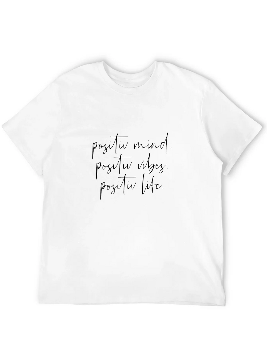 Positive Mind Vibes Life T-Shirt product image 11