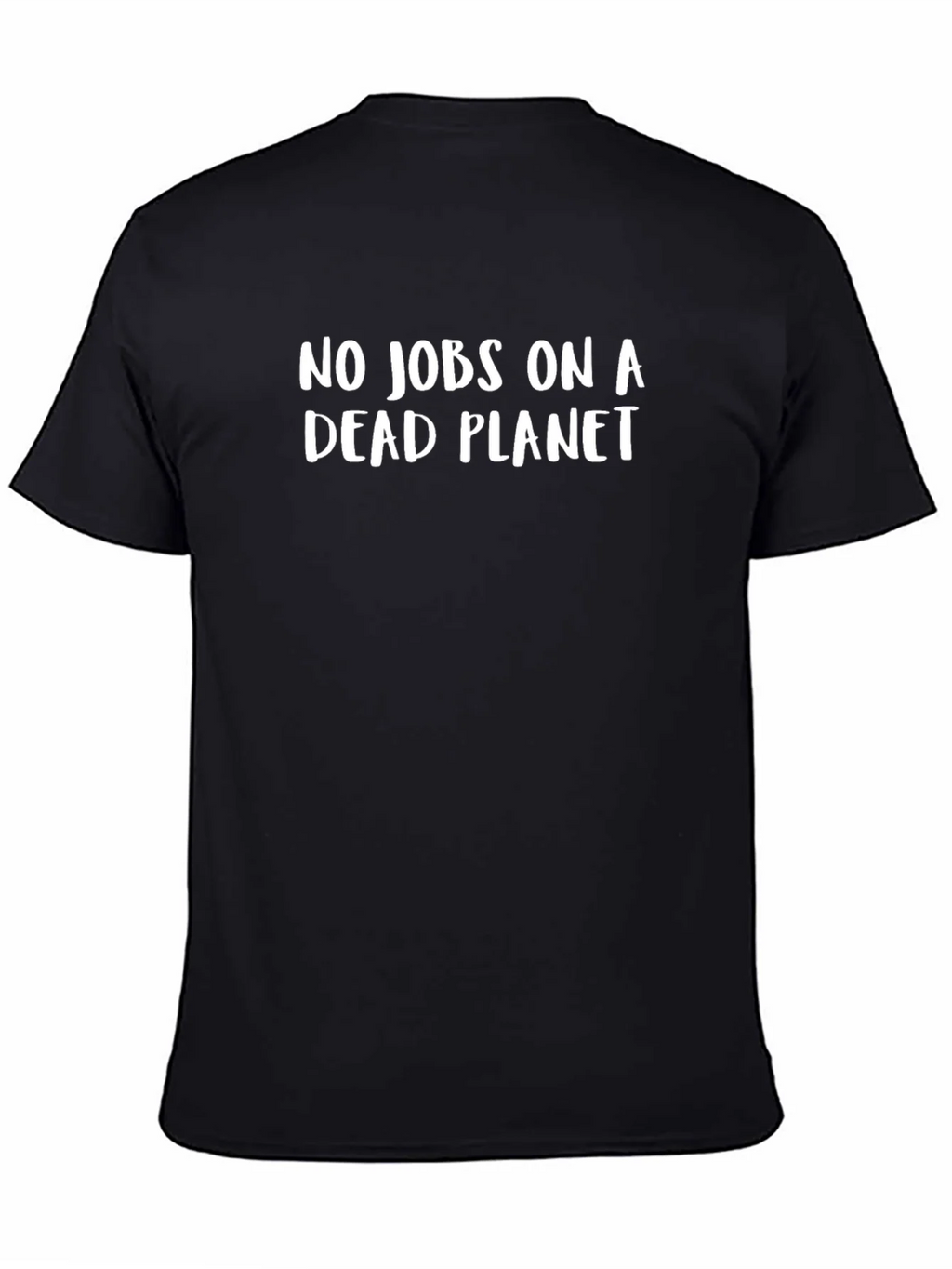 No Jobs on a Dead Planet T-Shirt product image 4