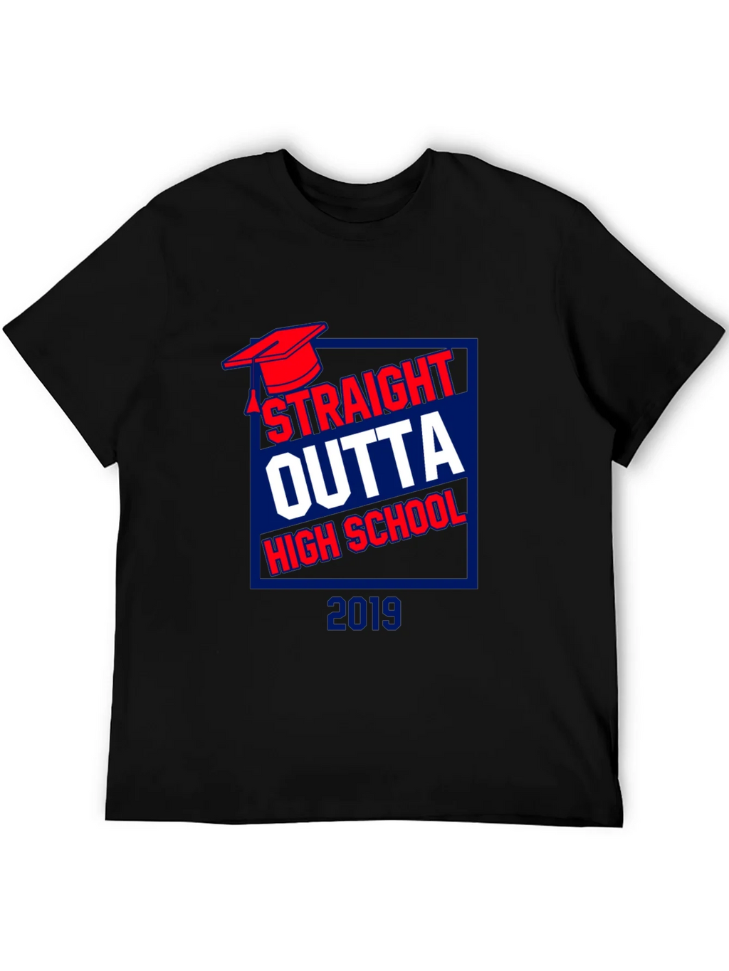 Straight Outta High School 2019 T-Shirt product image 4