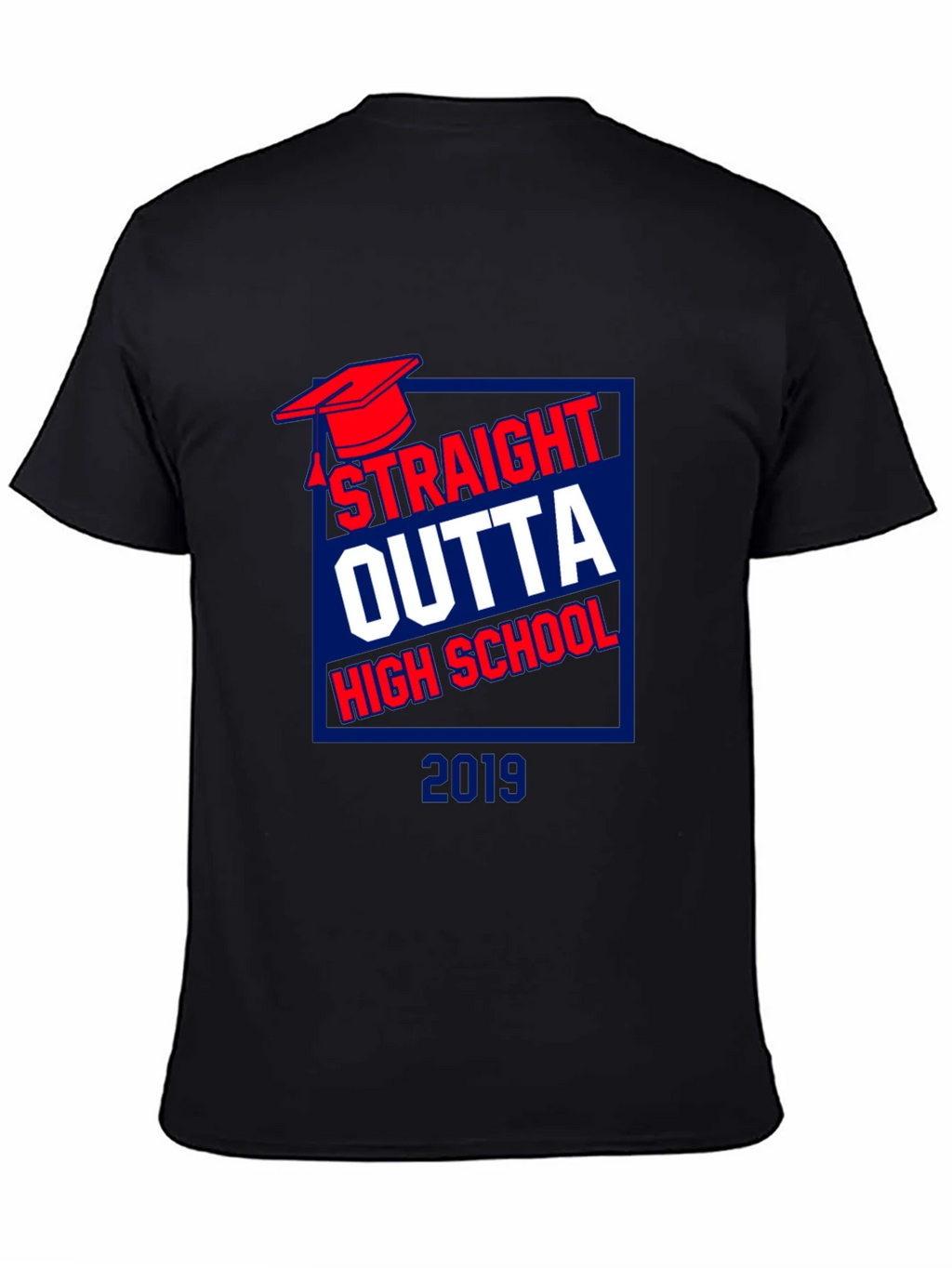 Straight Outta High School 2019 T-Shirt product image 3