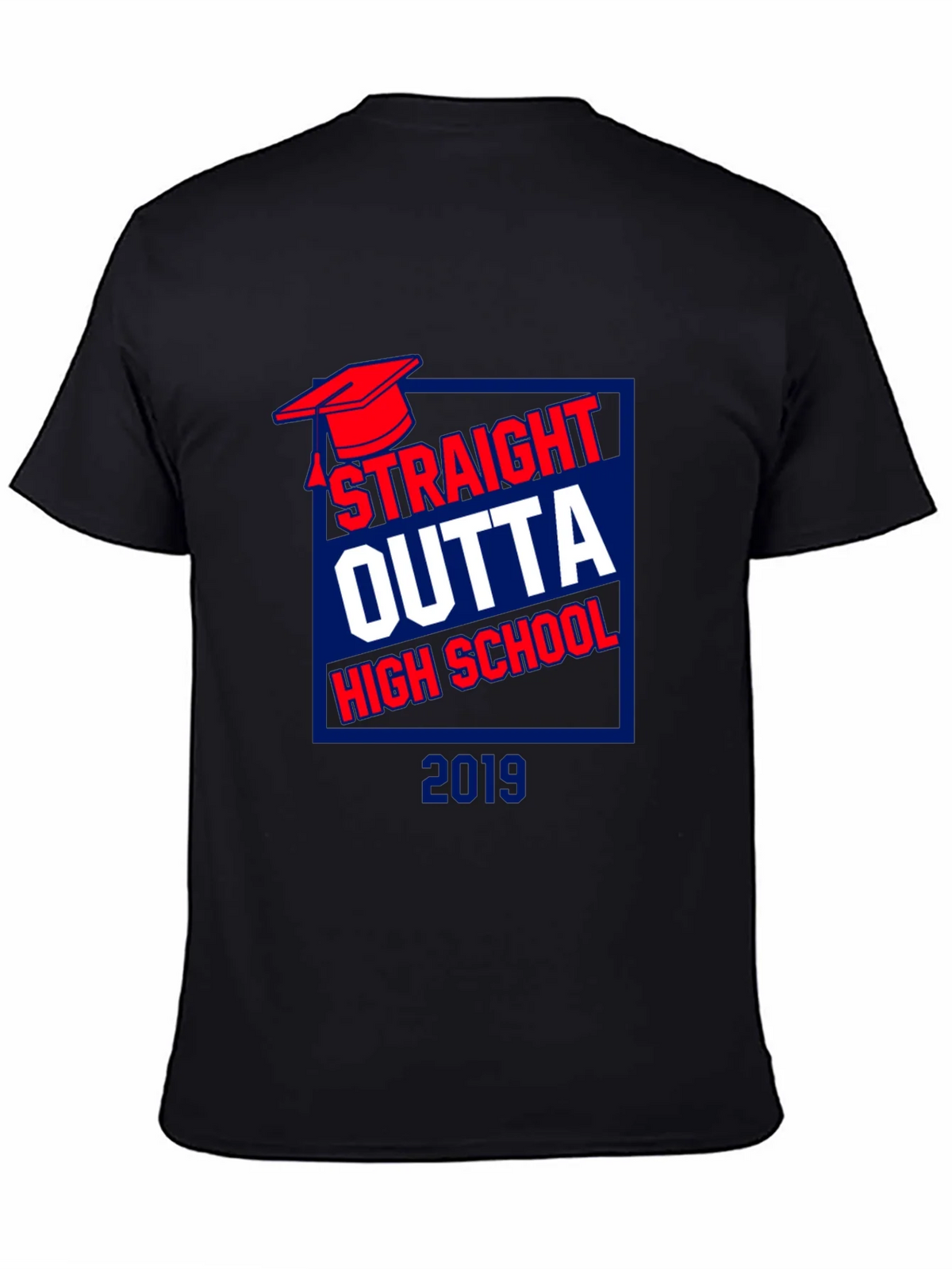 Straight Outta High School 2019 T-Shirt product image 3