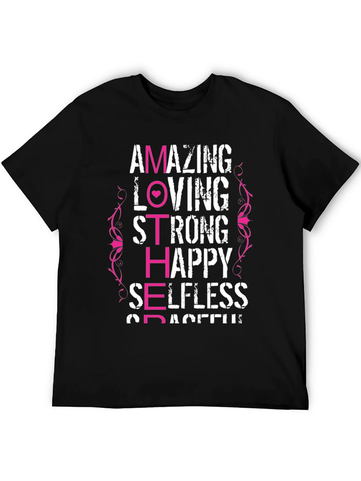 Amazing Mother T-Shirt - Loving Strong Happy product image 5