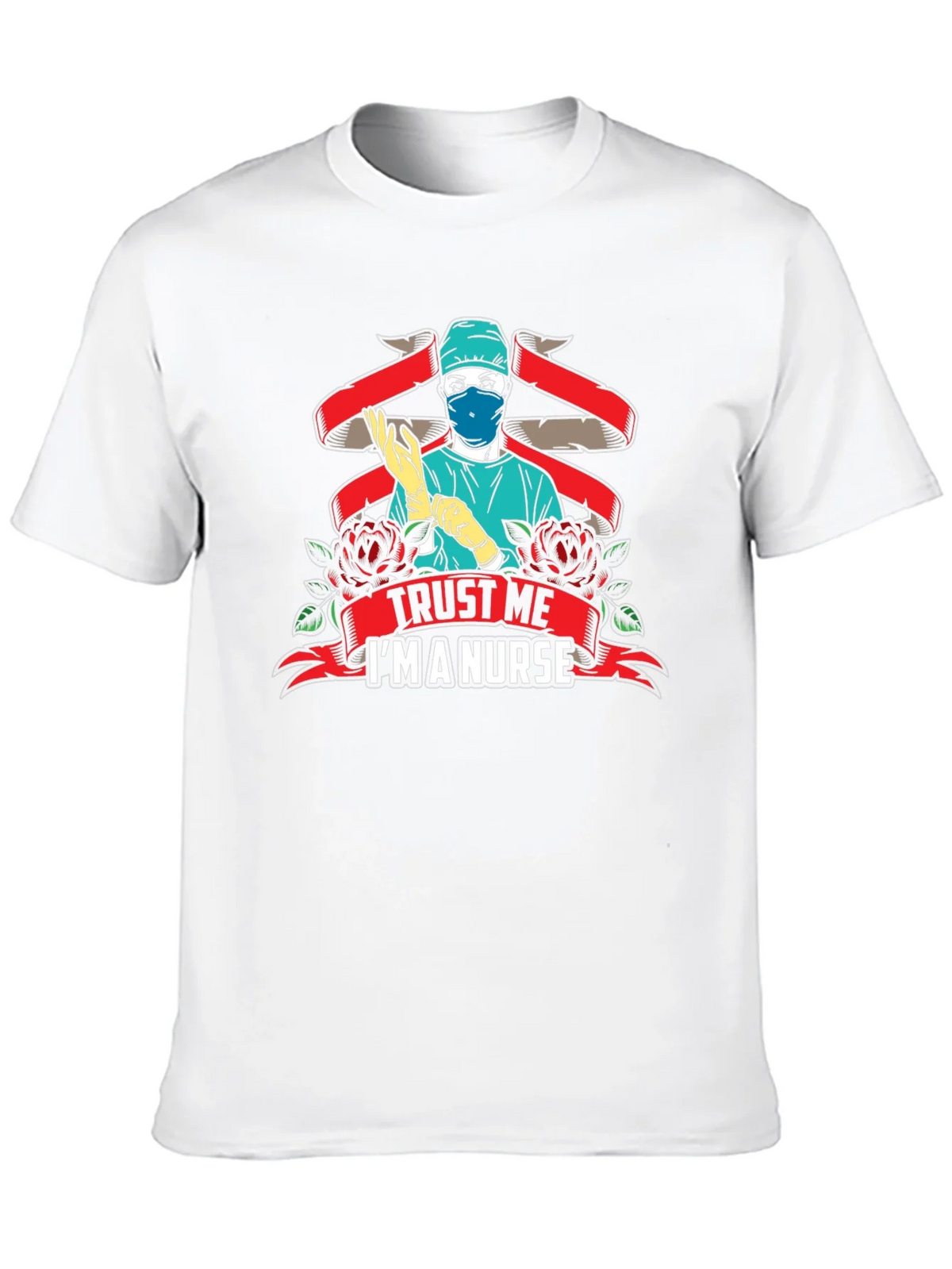 Trust Me Im A Nurse Graphic T-Shirt product image 8