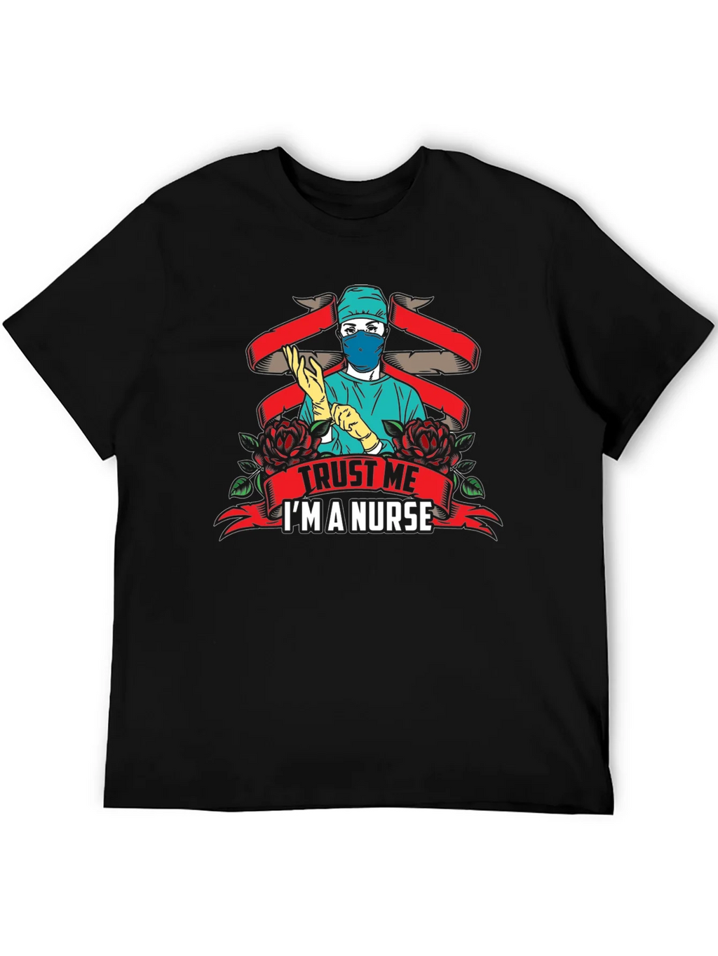Trust Me Im A Nurse Graphic T-Shirt product image 4