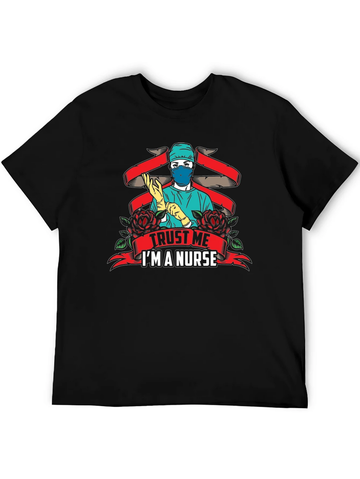 Trust Me Im A Nurse Graphic T-Shirt product image 4