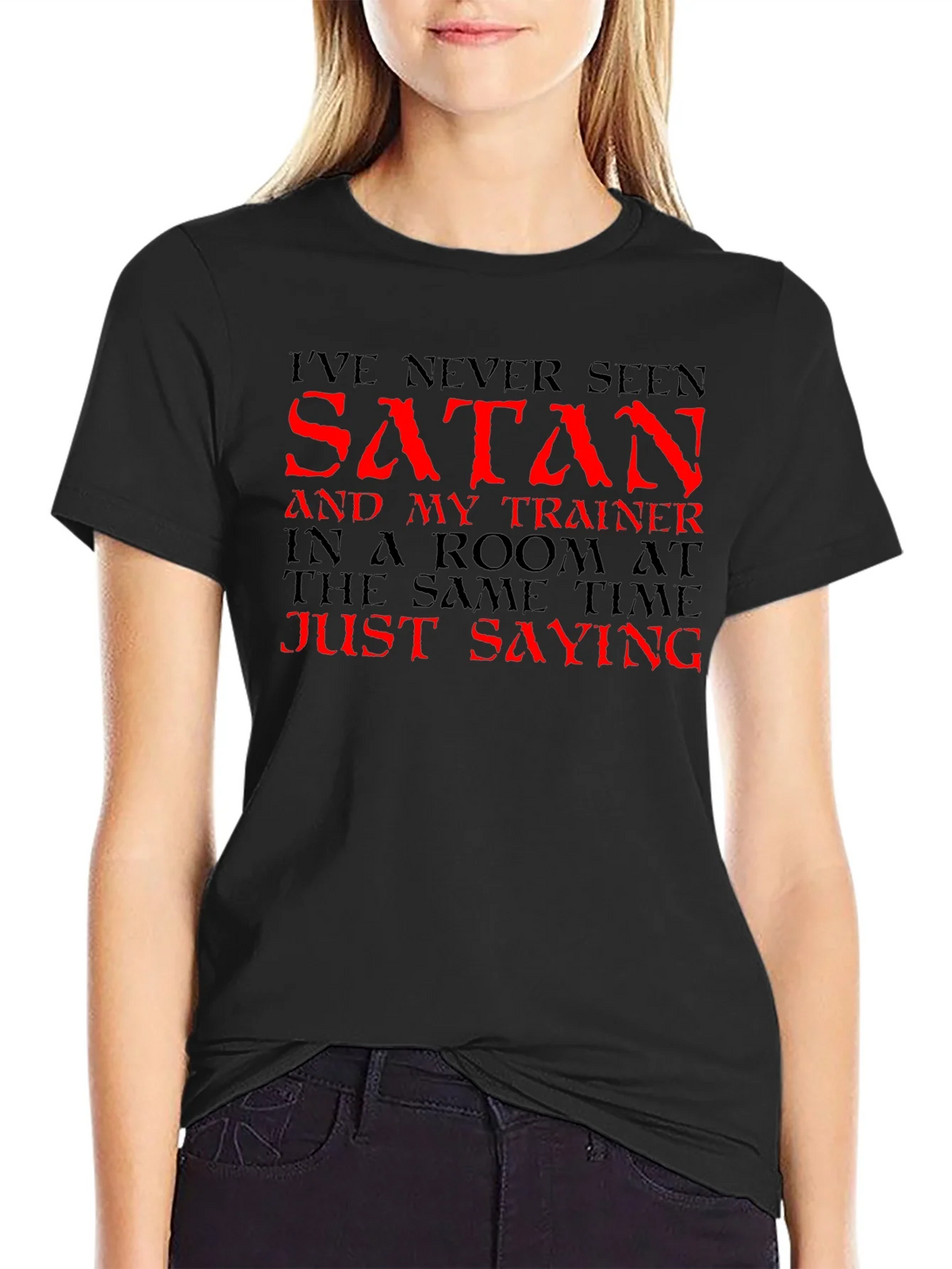 Ive Never Seen Satan T-Shirt - Funny Gym Workout Tee product image 2