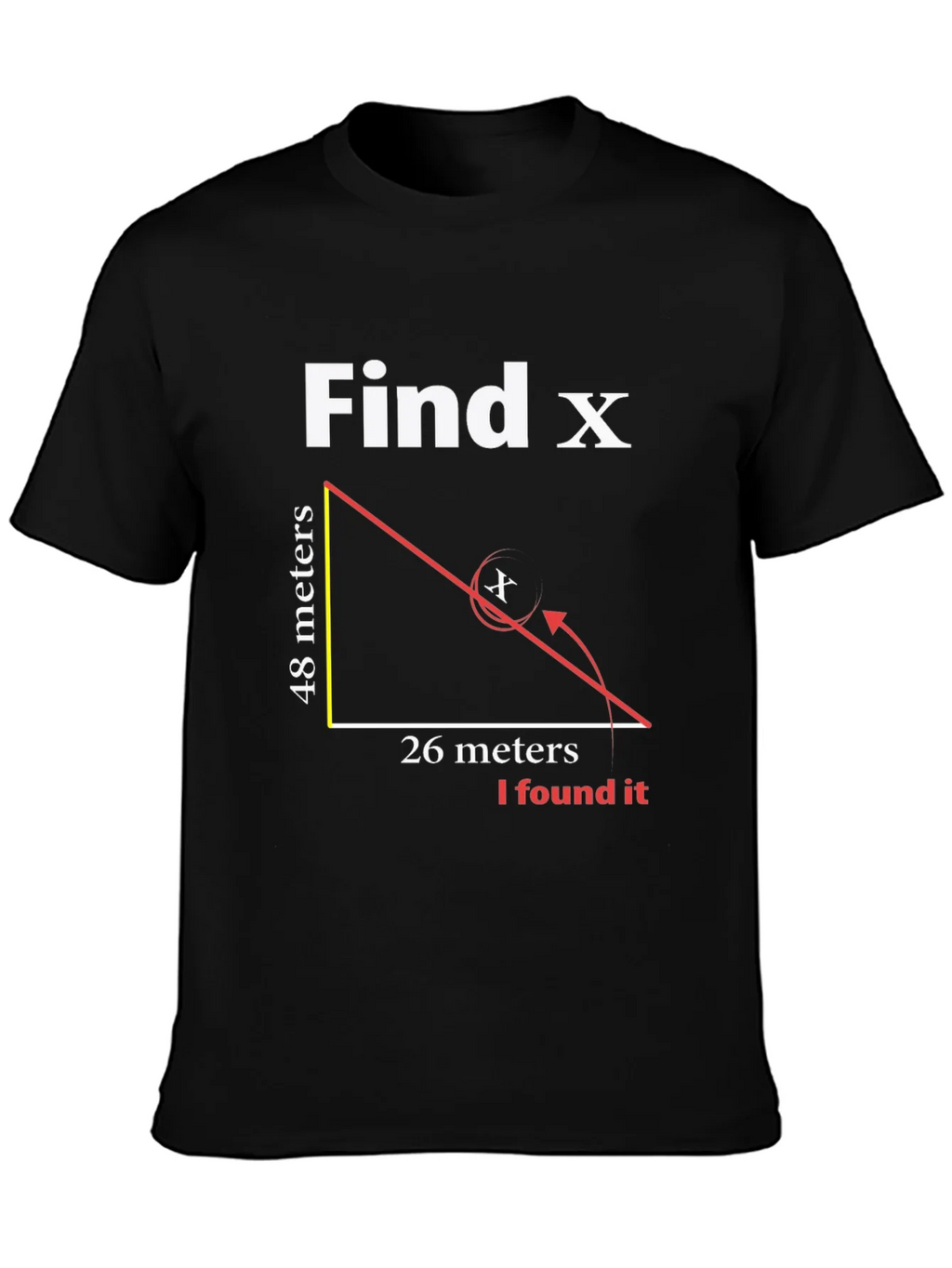 Find X T-Shirt - Math Humor Tee product image 3