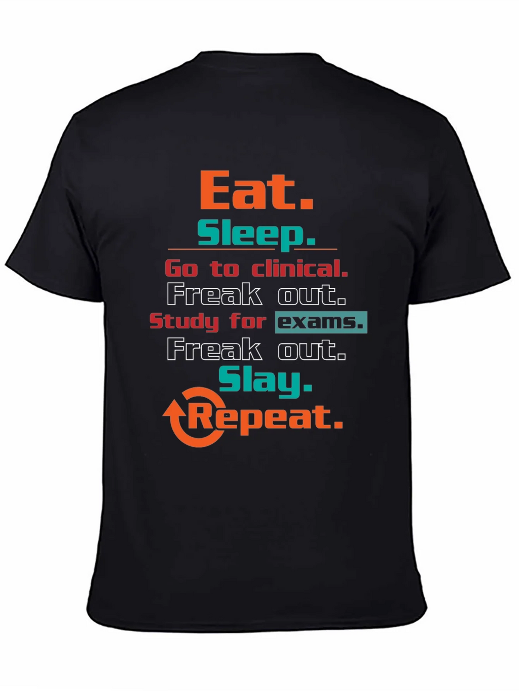 Eat Sleep Clinical T-Shirt product image 4