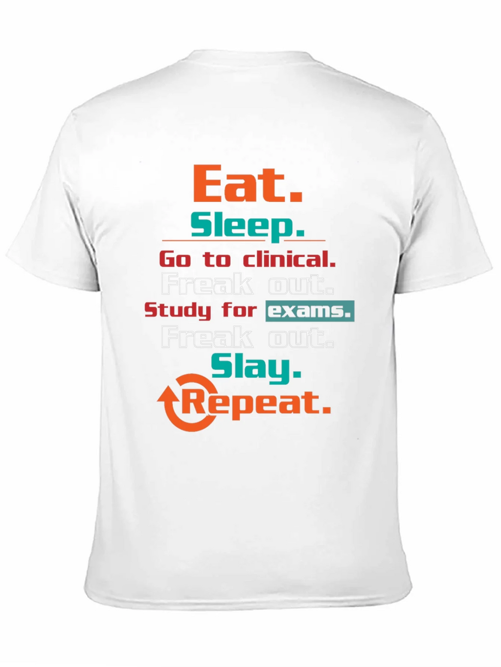 Eat Sleep Clinical T-Shirt product image 10