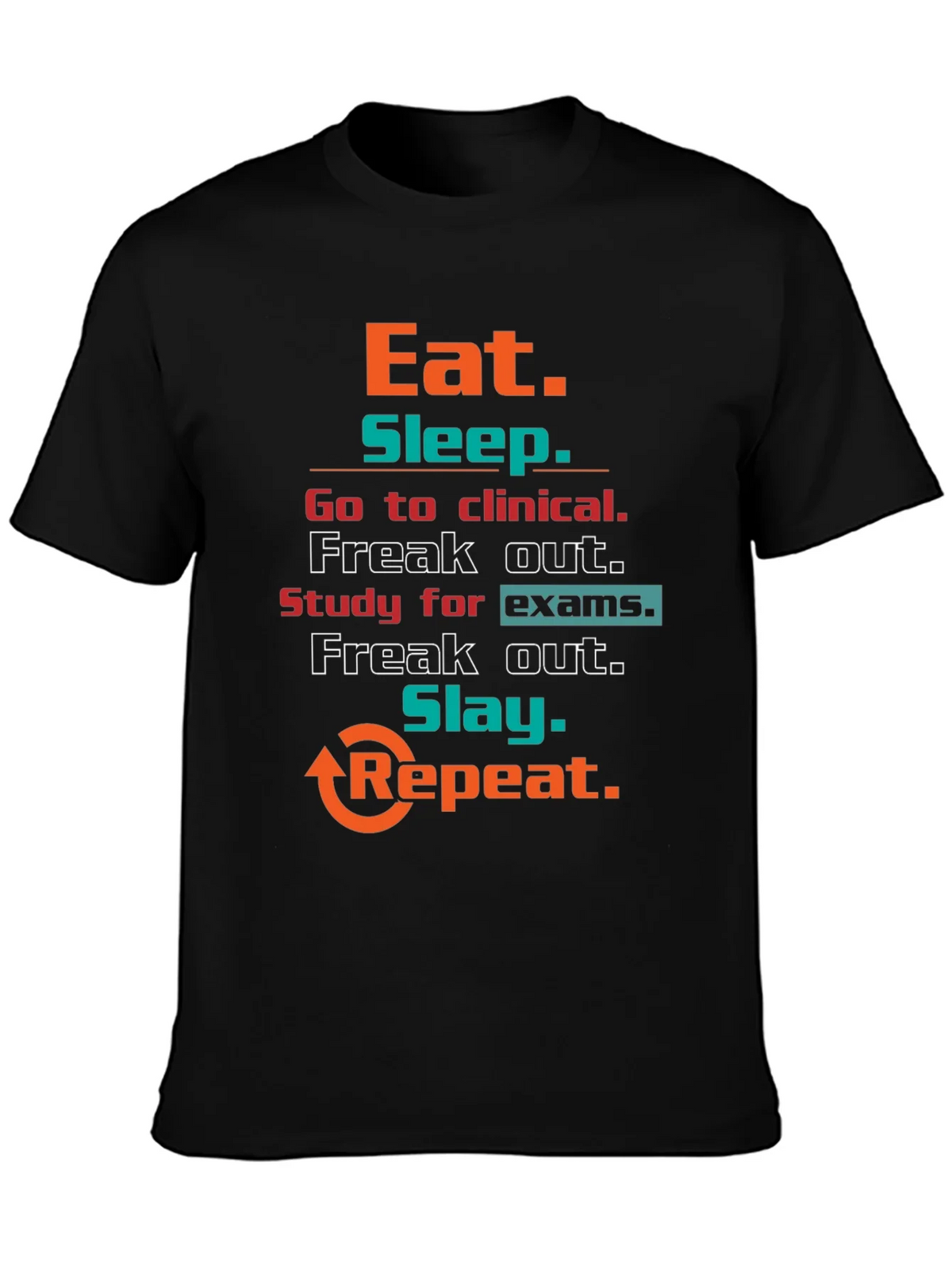 Eat Sleep Clinical T-Shirt product image 3