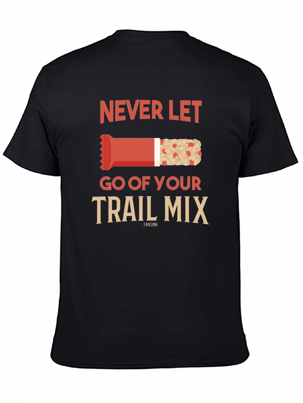 Never Let Go of Your Trail Mix Graphic Tee product image 3