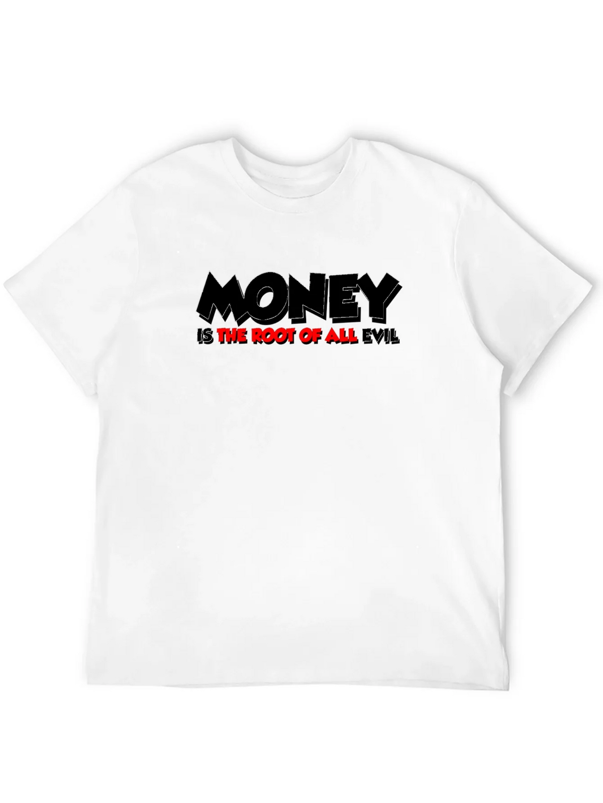 Money Is The Root Of All Evil Graphic T-Shirt product image 11