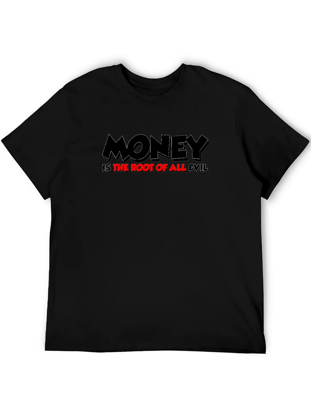 Money Is The Root Of All Evil Graphic T-Shirt product image 5