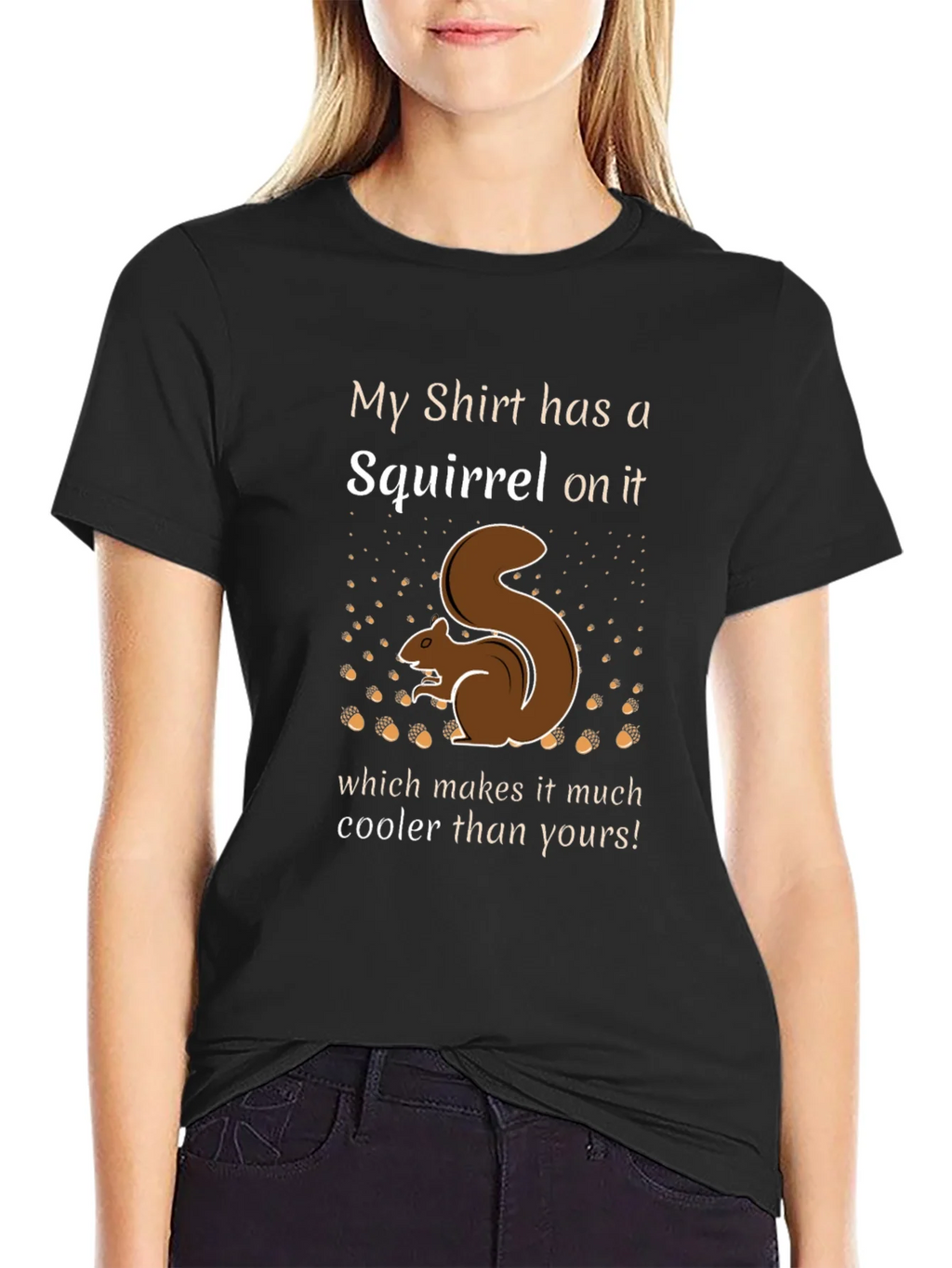 Squirrel T-Shirt - My Shirt has a on it product image 2