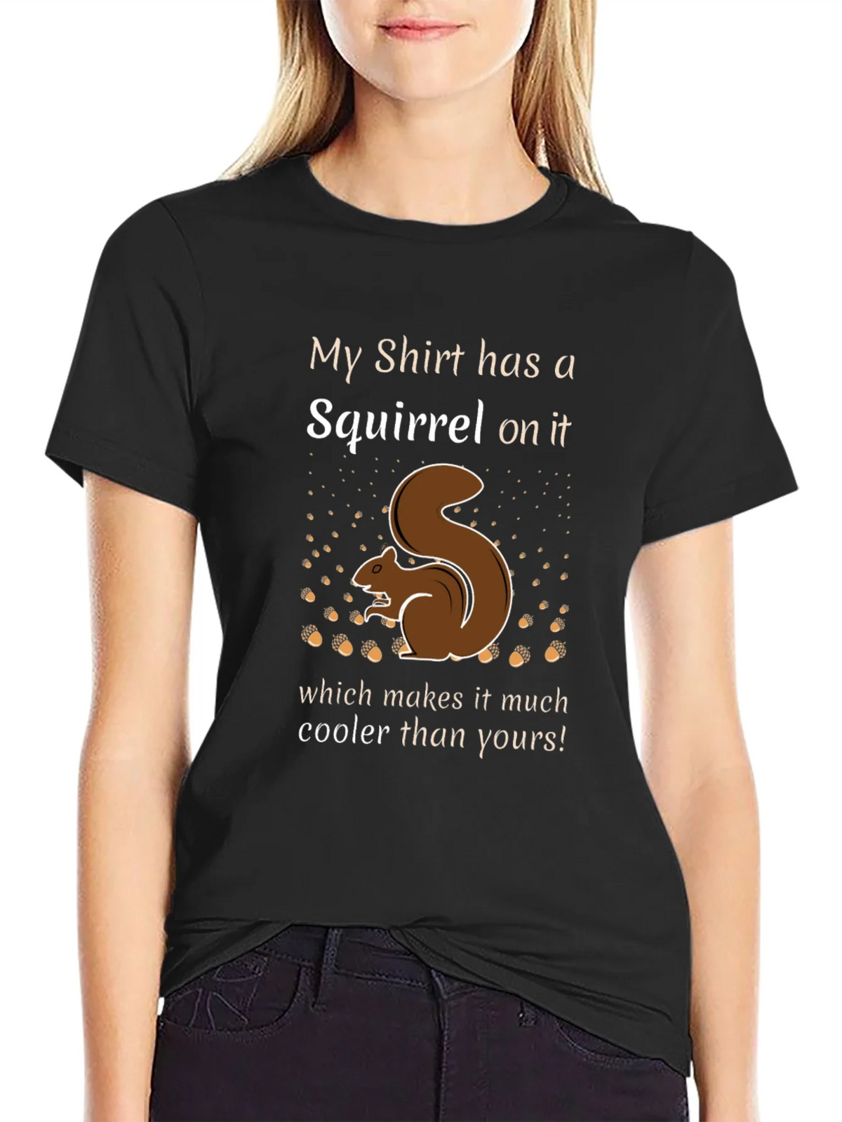 Squirrel T-Shirt - My Shirt has a on it product image 2